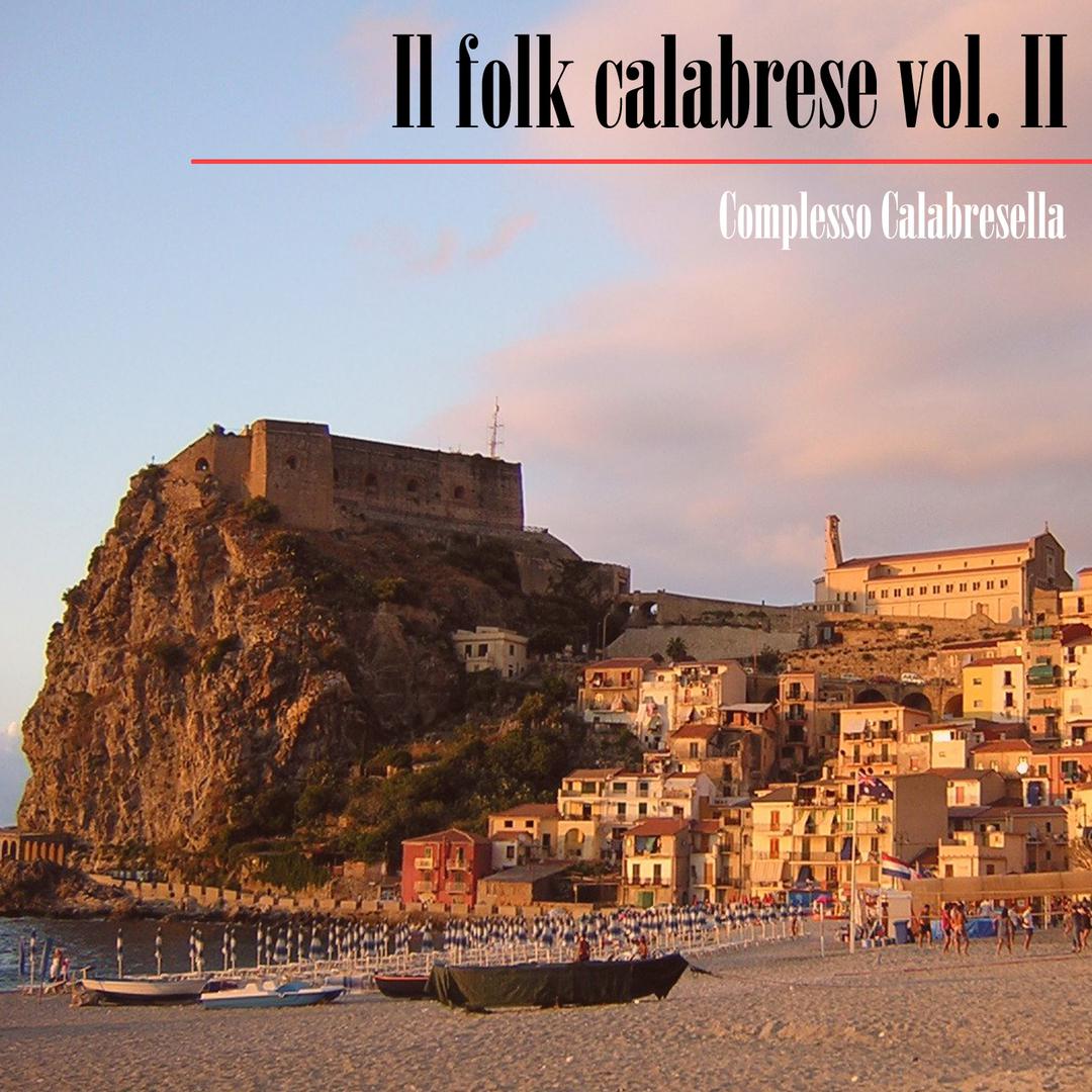 Il folk calabrese, Vol. II