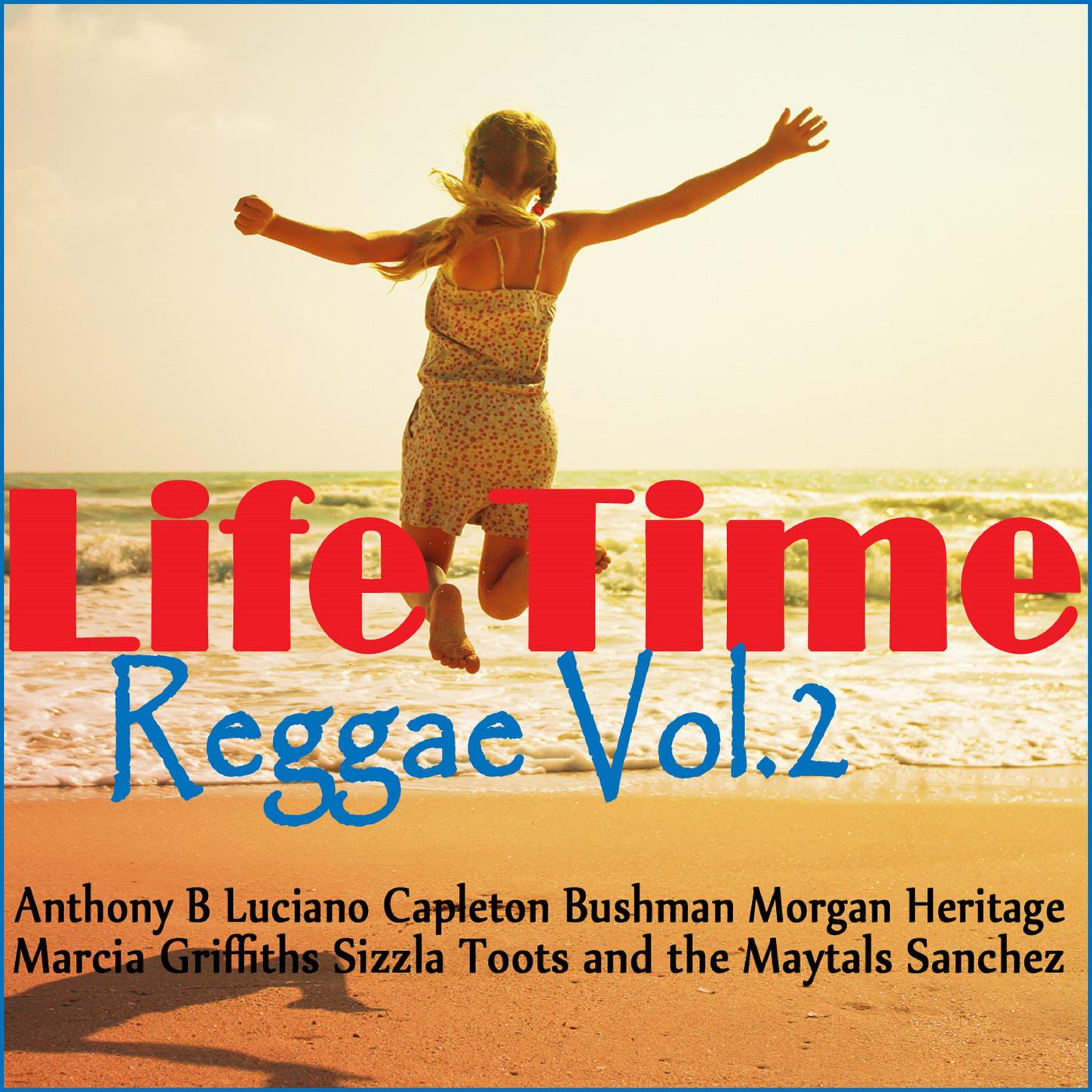 Life Time Reggae Vol. 2