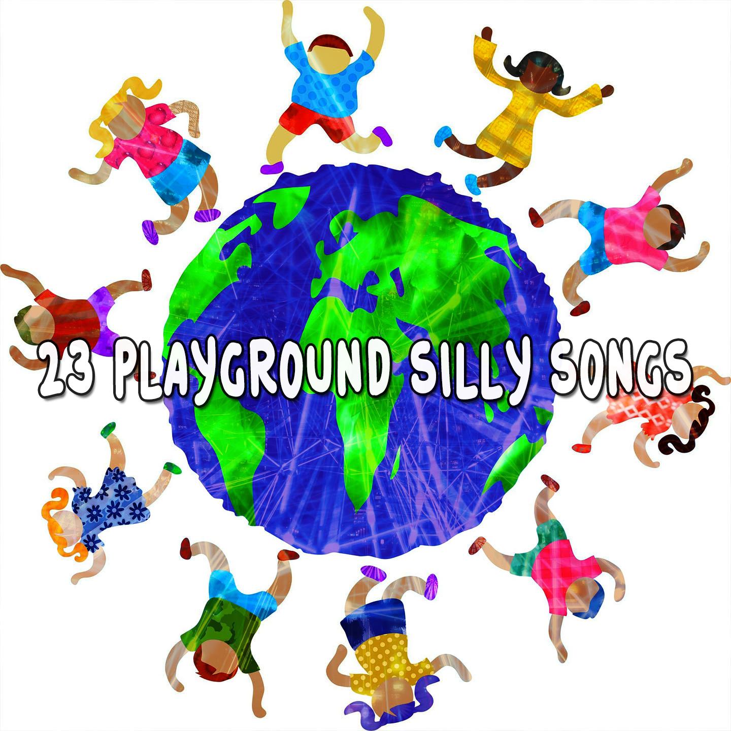 23 Playground Silly Songs