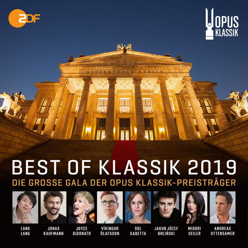 Best of Klassik 2019  Die grosse Gala der Opus KlassikPreistr ger