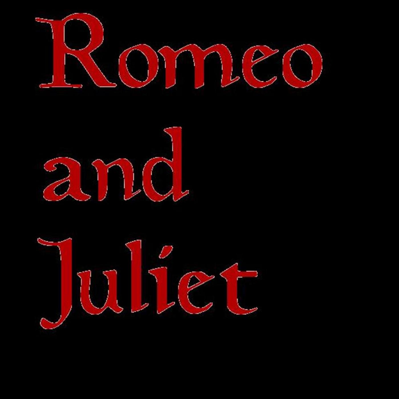 Romeo and Juliet