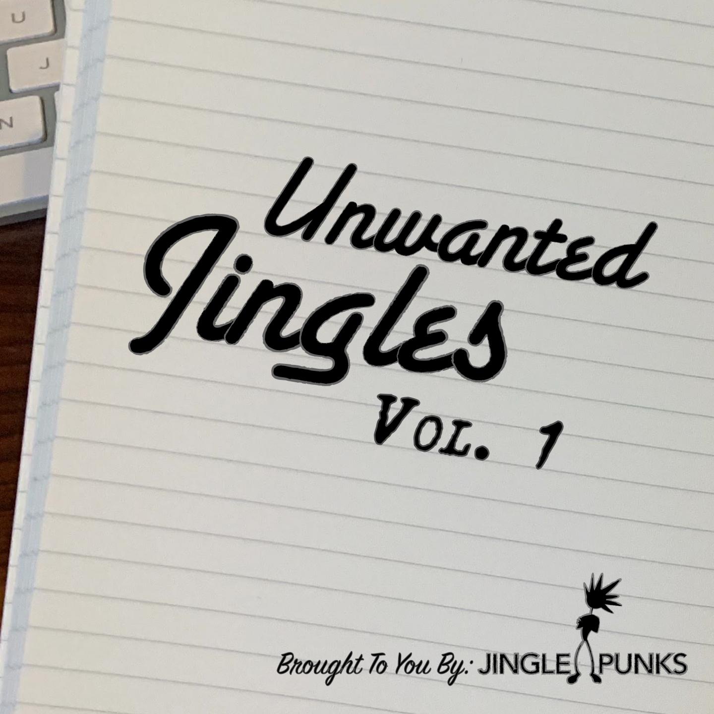 Unwanted Jingles, Vol. 1