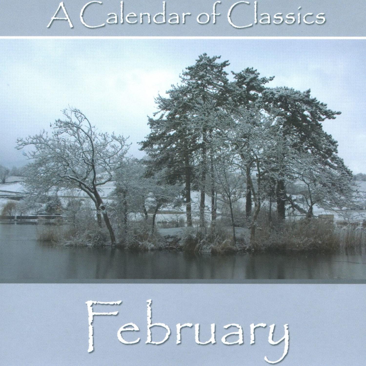 A Calendar Of Classics - February