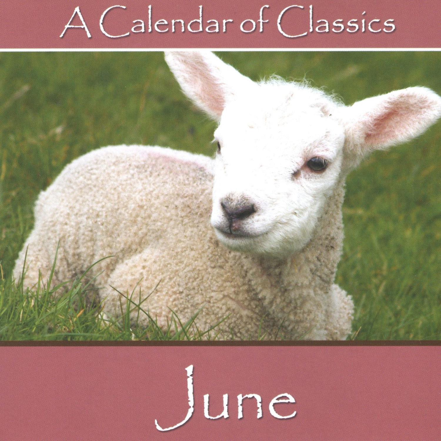 A Calendar Of Classics - June