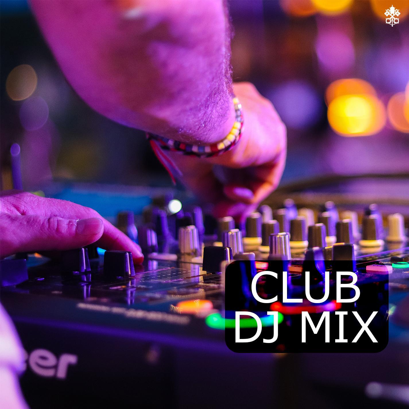Club DJ Mix