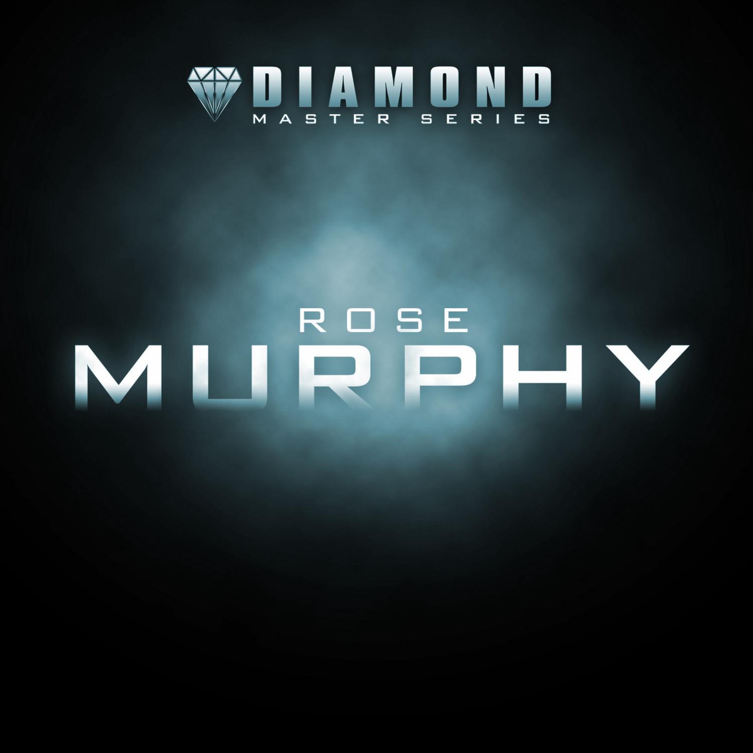 Diamond Master Series - Rose Murphy