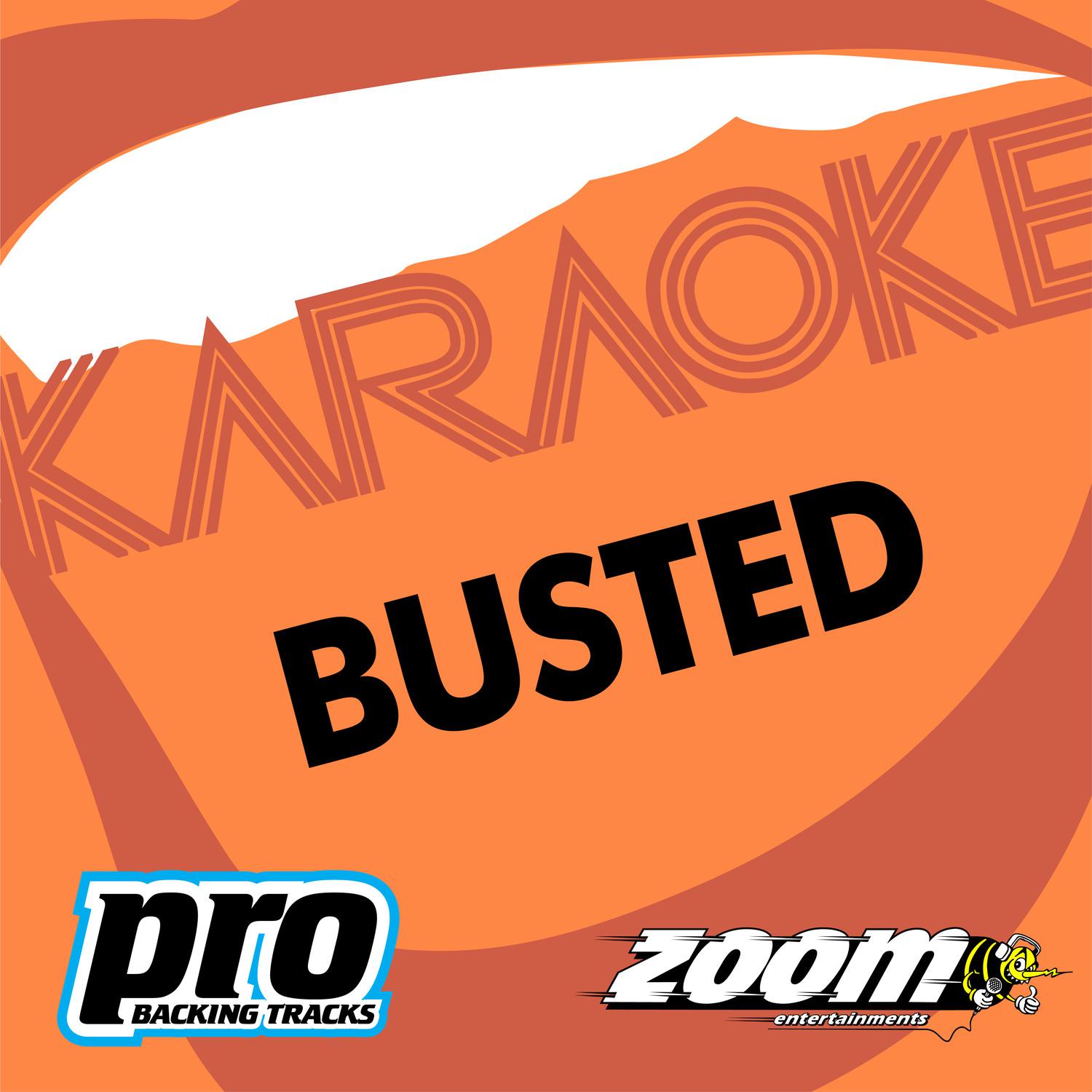 Zoom Karaoke - Busted
