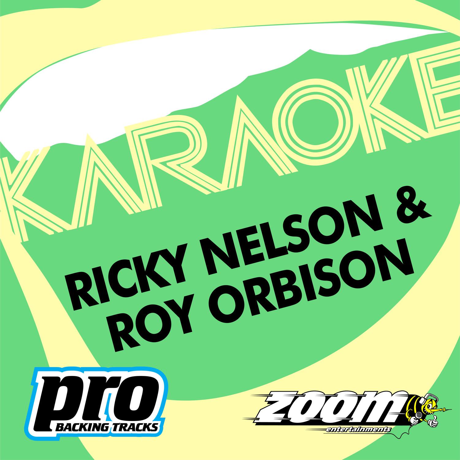 Zoom Karaoke - Ricky Nelson & Roy Orbison