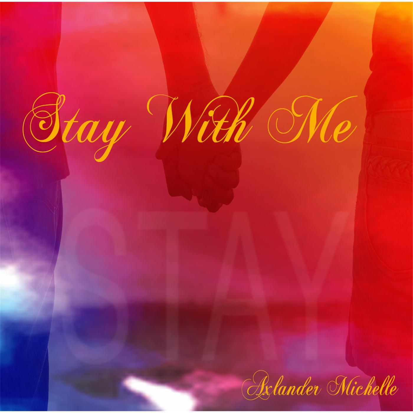 Stay With Me