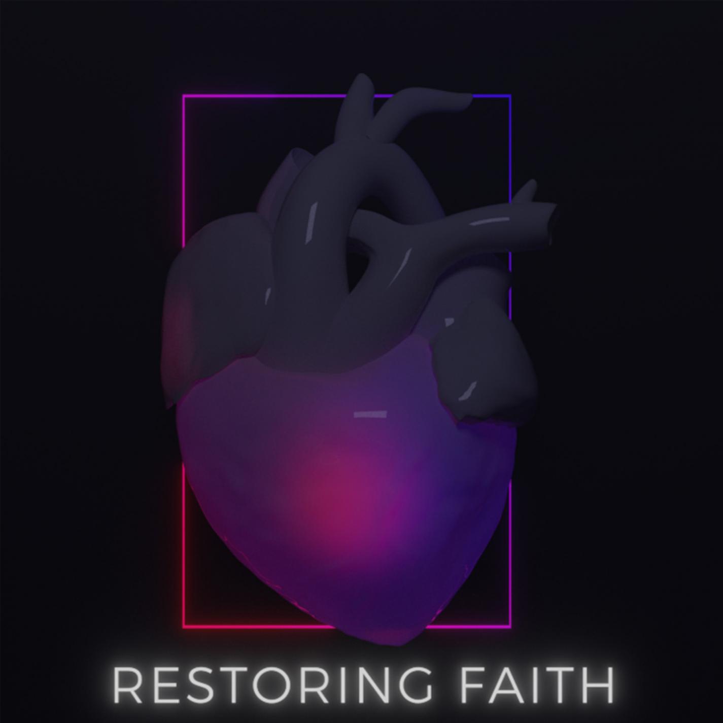 Restoring Faith