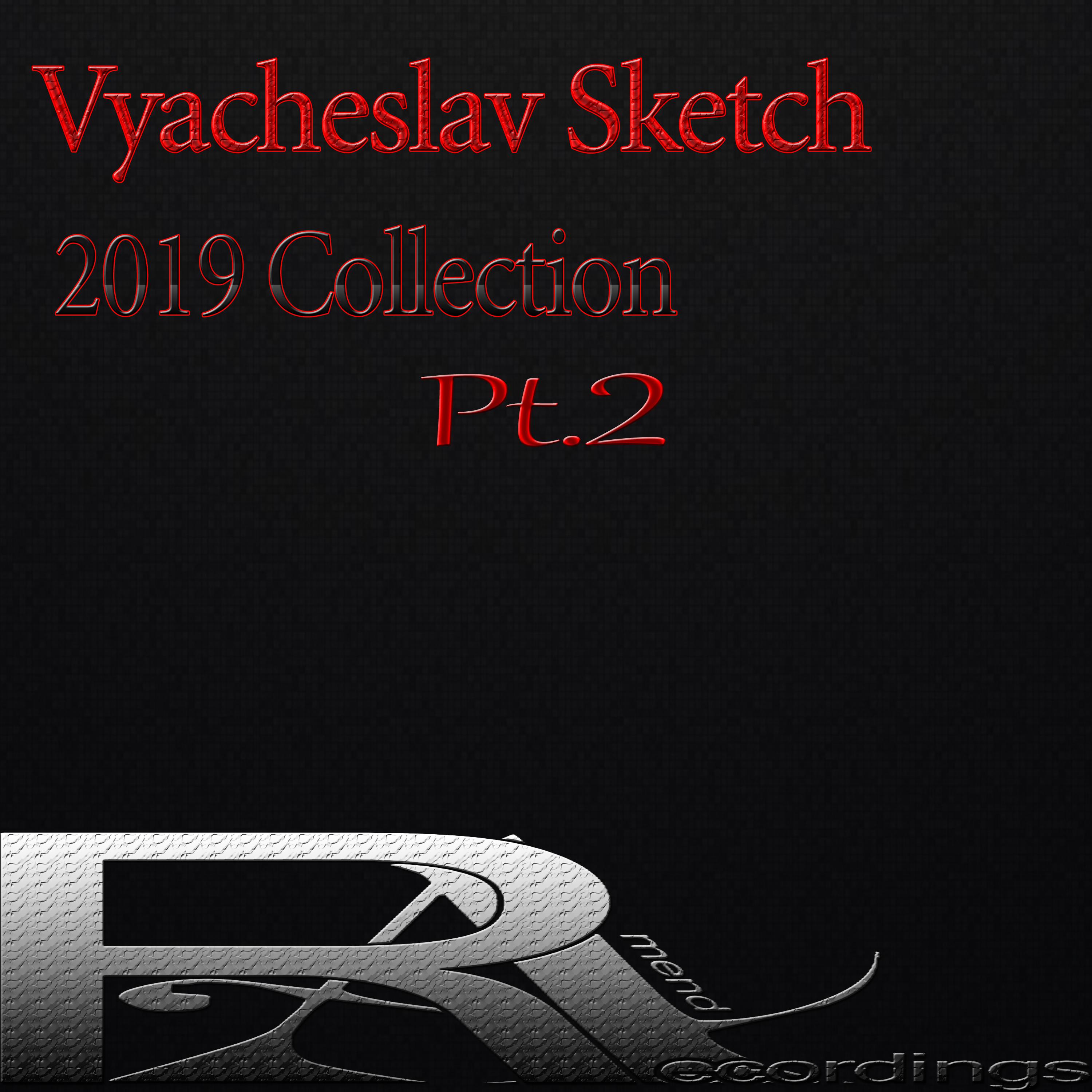 2019 Collection , Pt.2