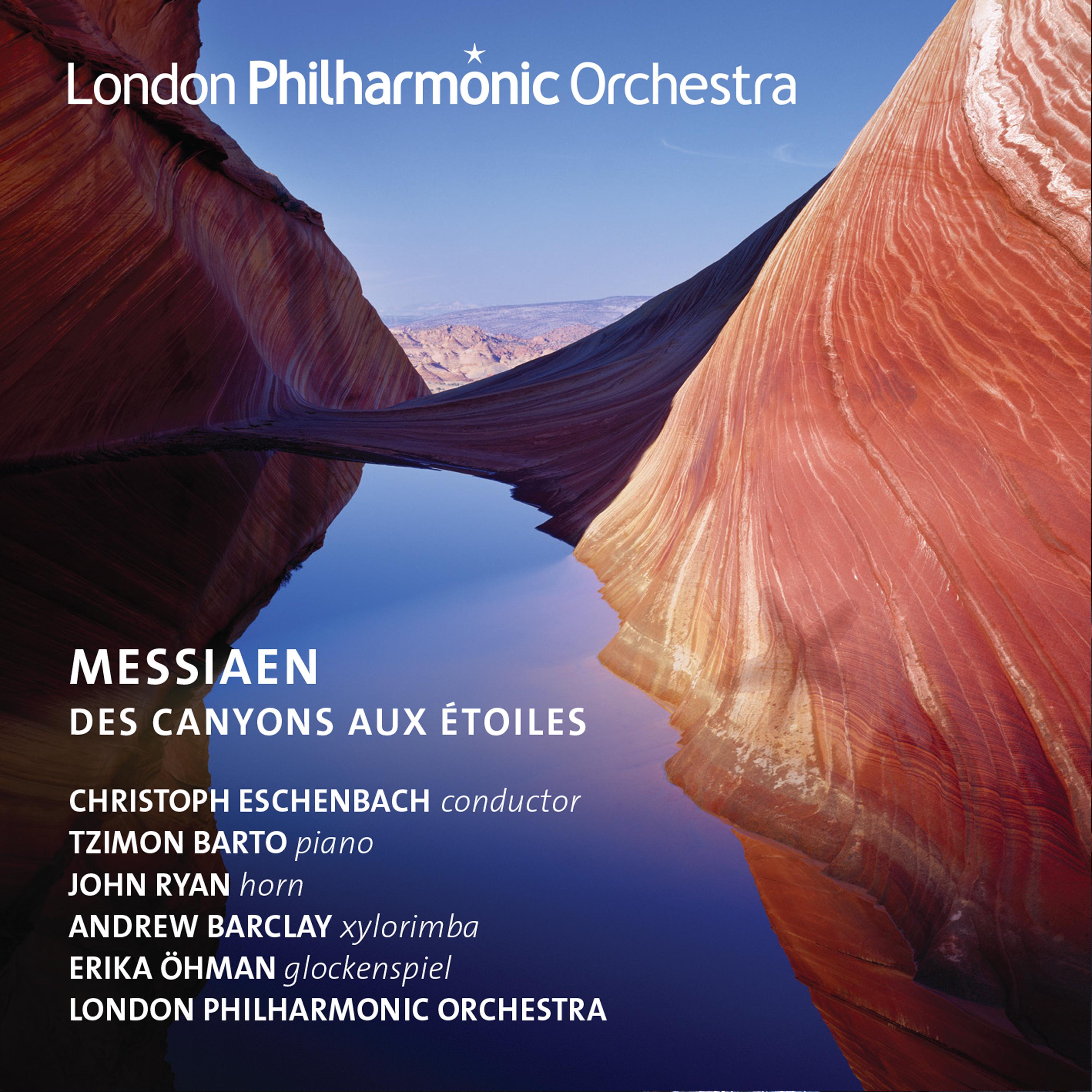 Messiaen: Des Canyons aux e toiles
