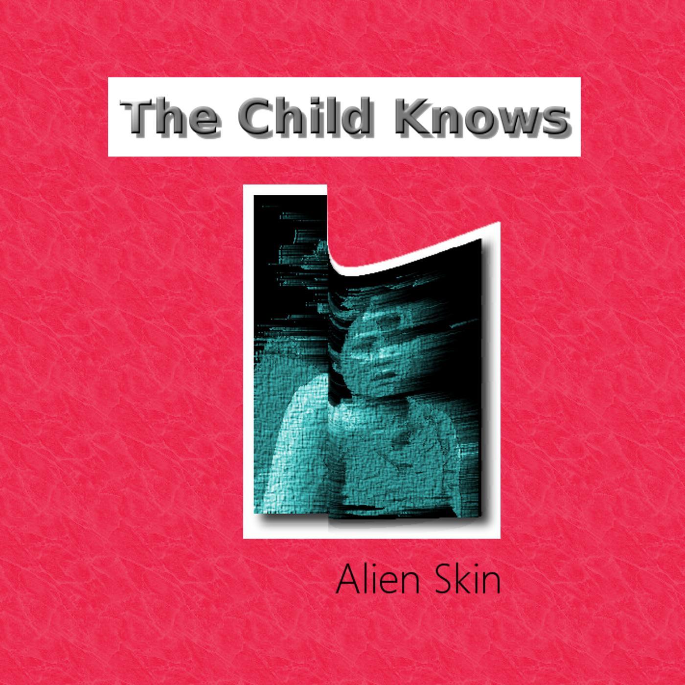 The Child Knows