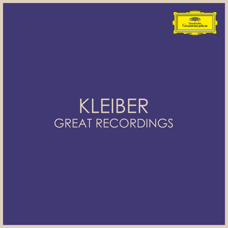 Kleiber - Great Recordings