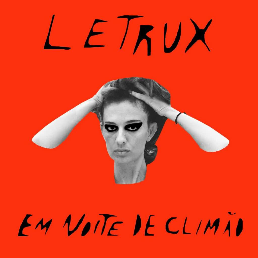 Letrux em Noite de Clim o