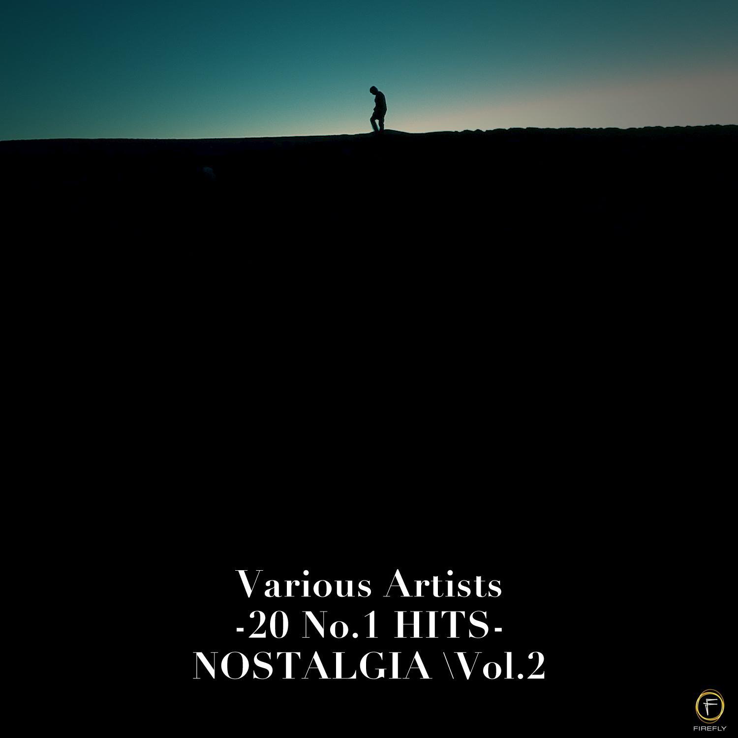 20 No.1 Hits: Nostalgia, Vol. 2