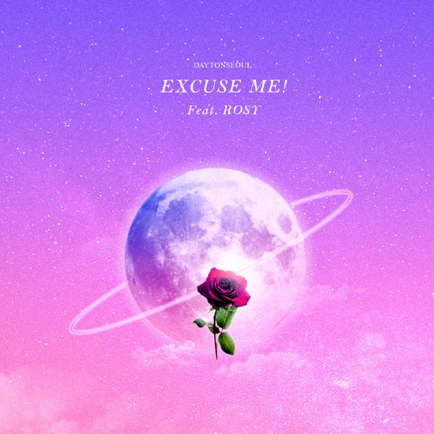 EXCUSE ME!