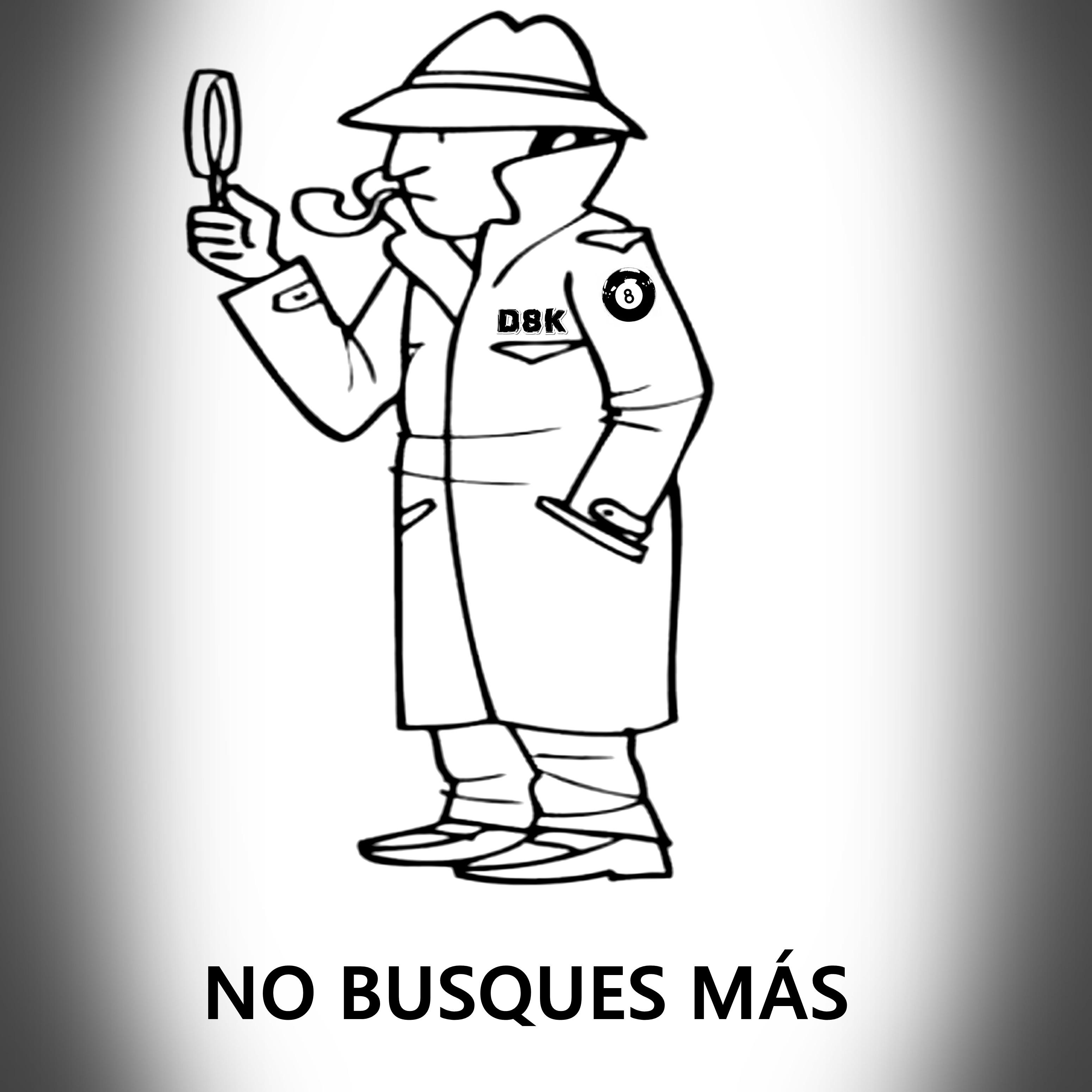 No Busques Ma s