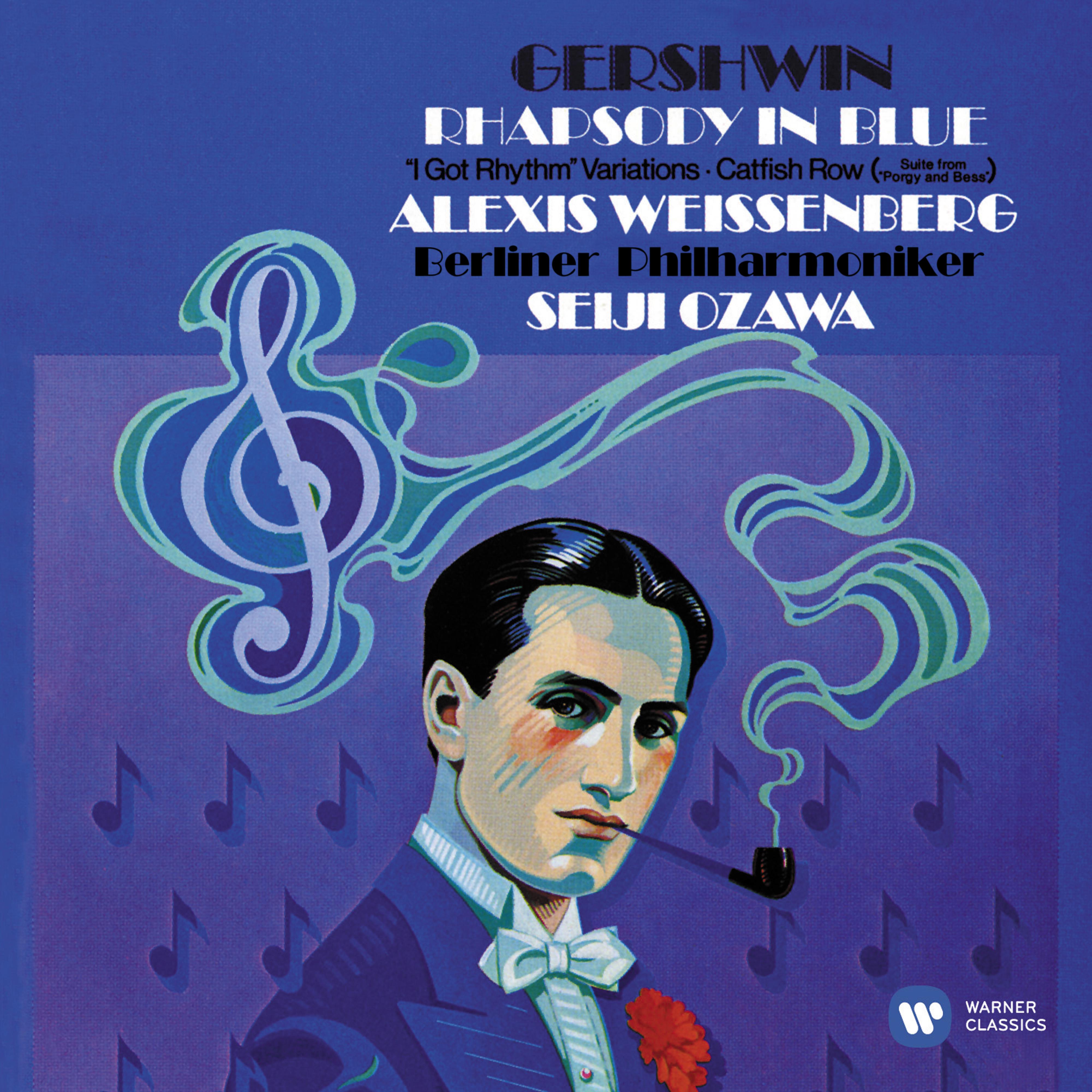 Gershwin: Rhapsody in Blue, Variations on "I Got Rhythm" & Catfish Row