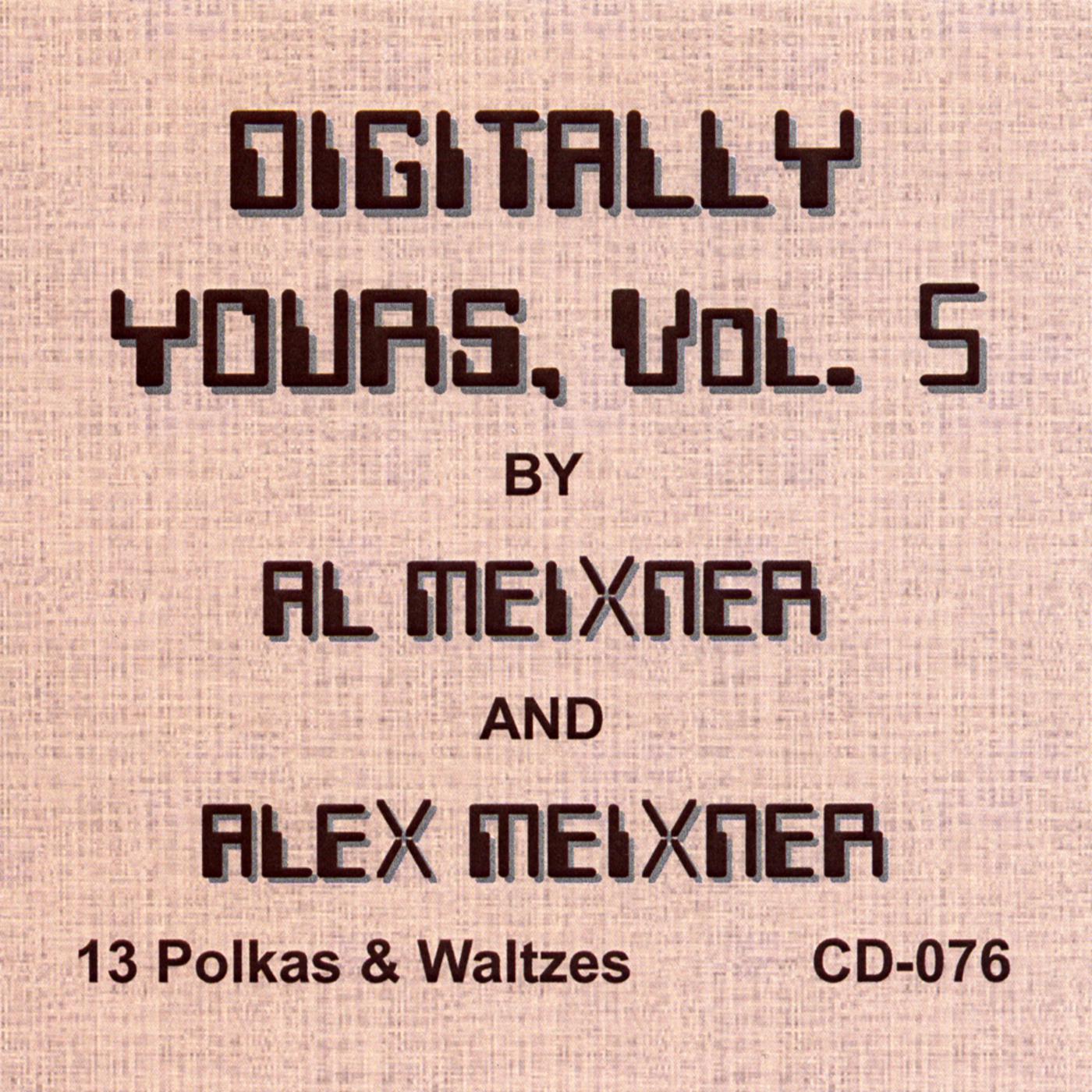 Digitally Yours, Vol. 5