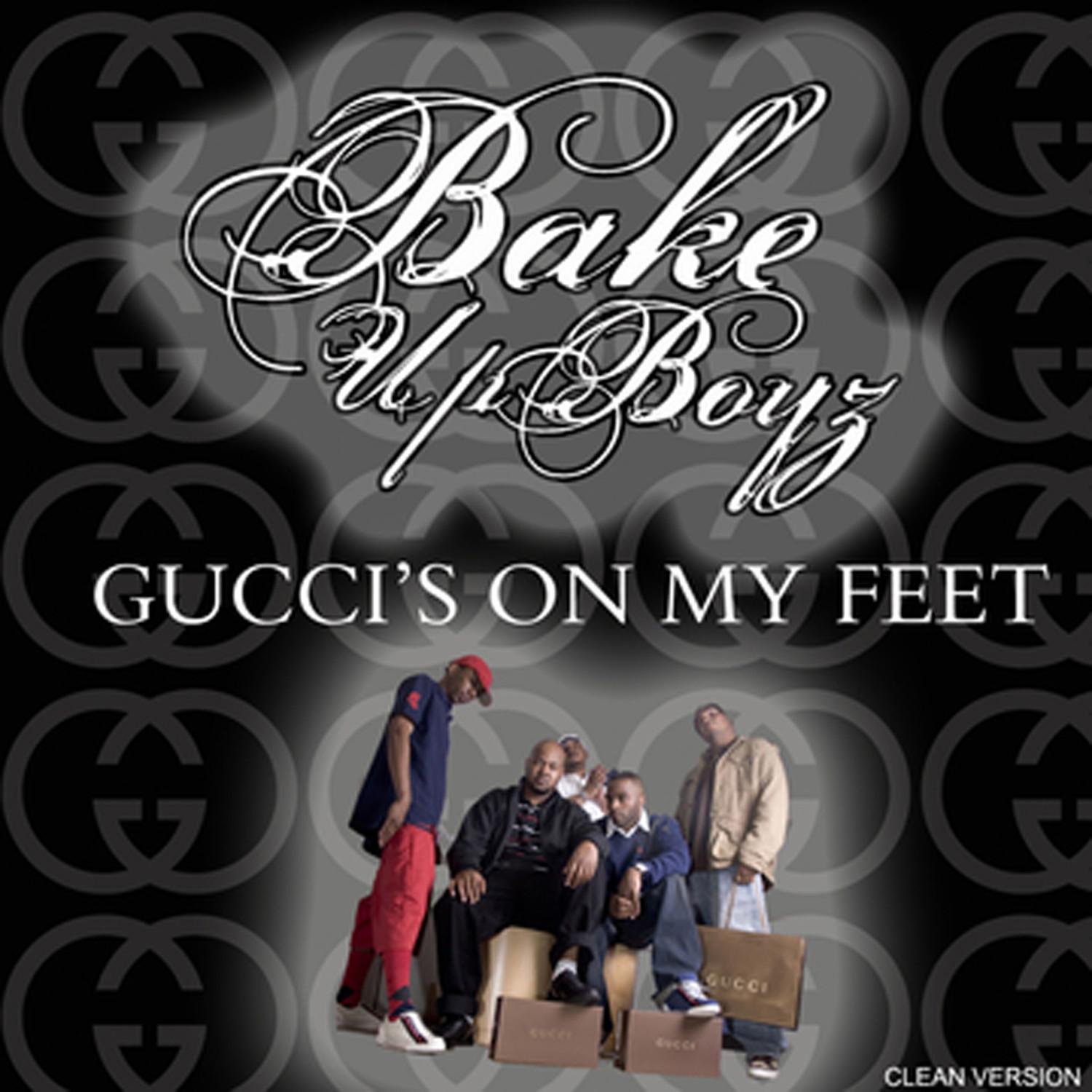 Gucci's on My Feet