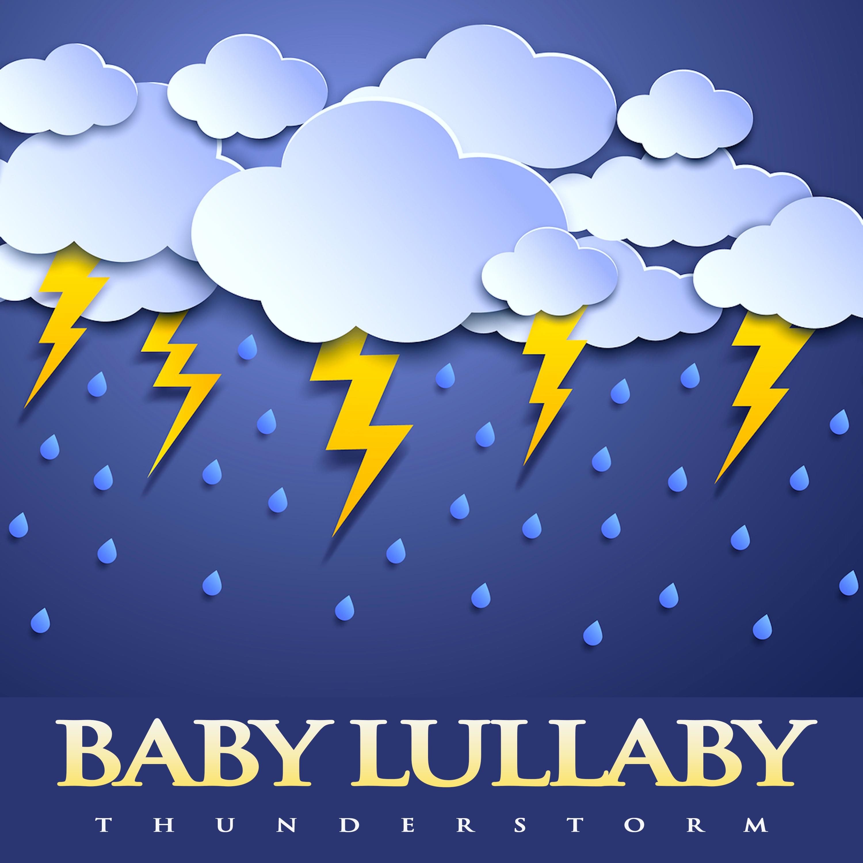 Relaxing Baby Lullaby With Thunderstorm Sounds