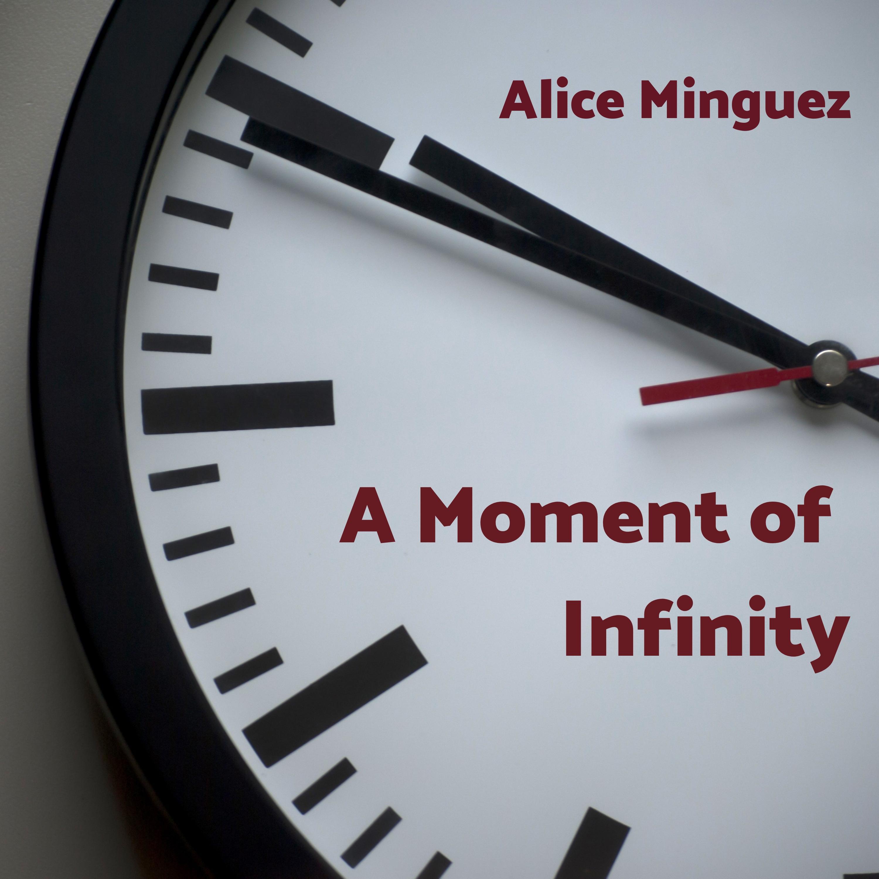 A Moment of Infinity