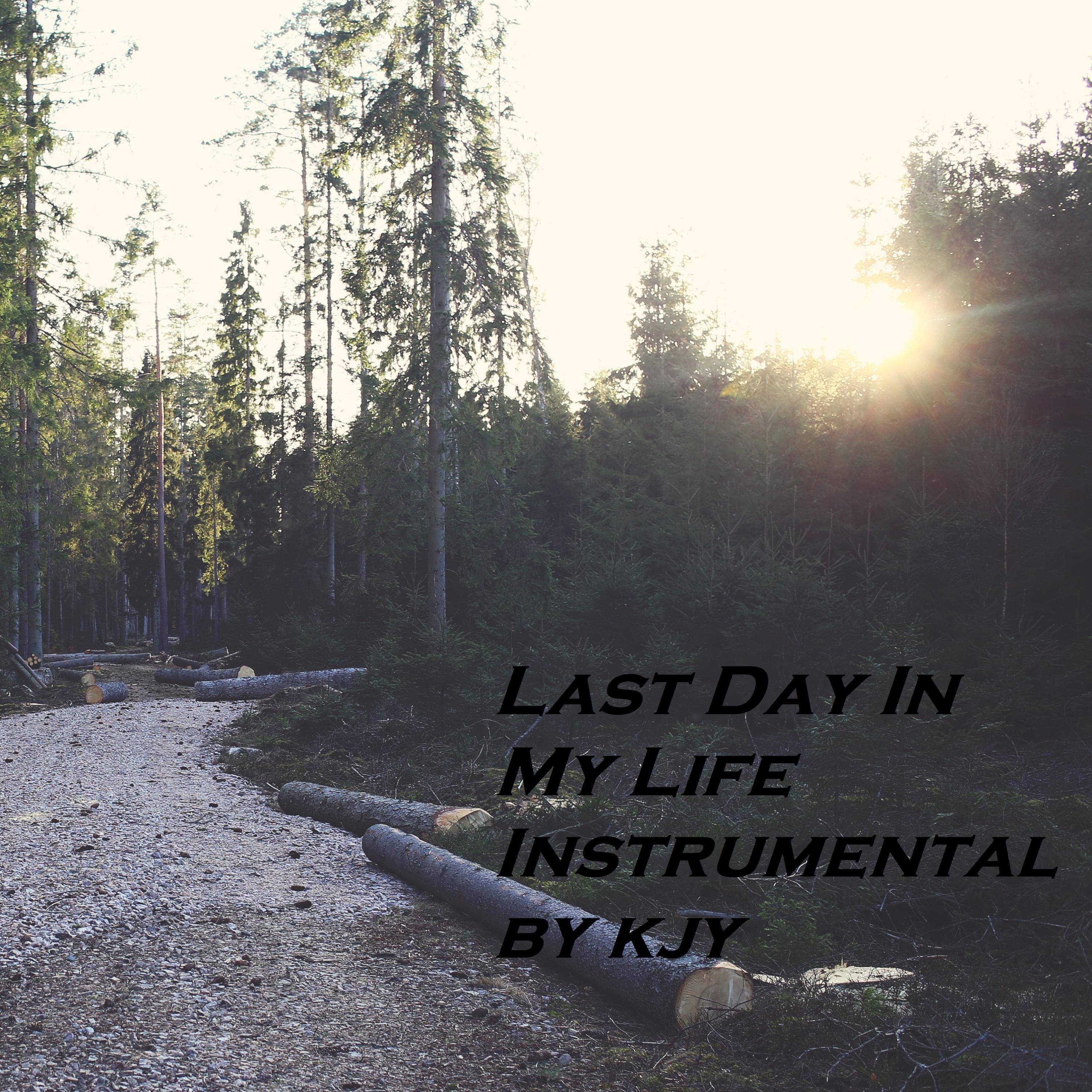 Last Day In My Life Instrumental