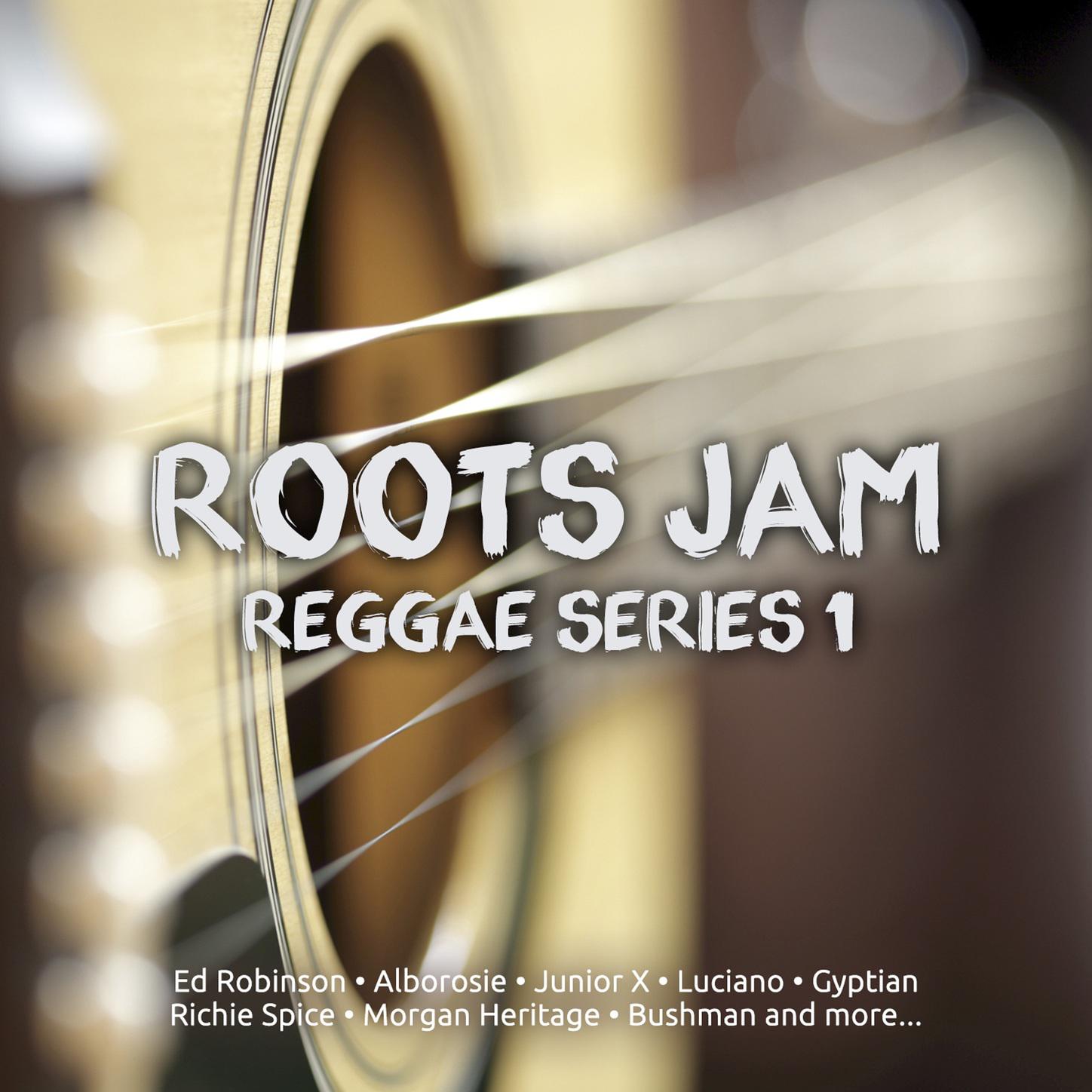 Roots Jam Reggae Series 1