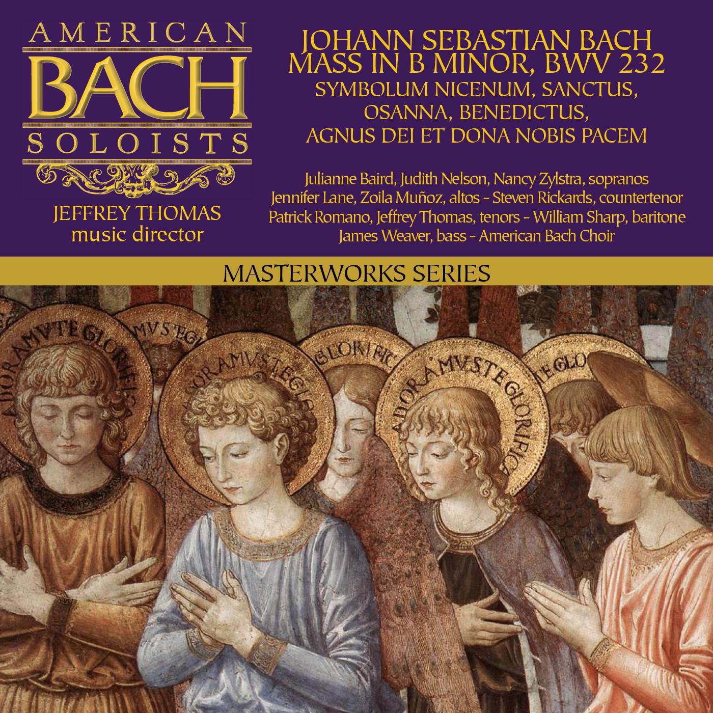 Bach Mass in B Minor, BWV 232, Vol. 2