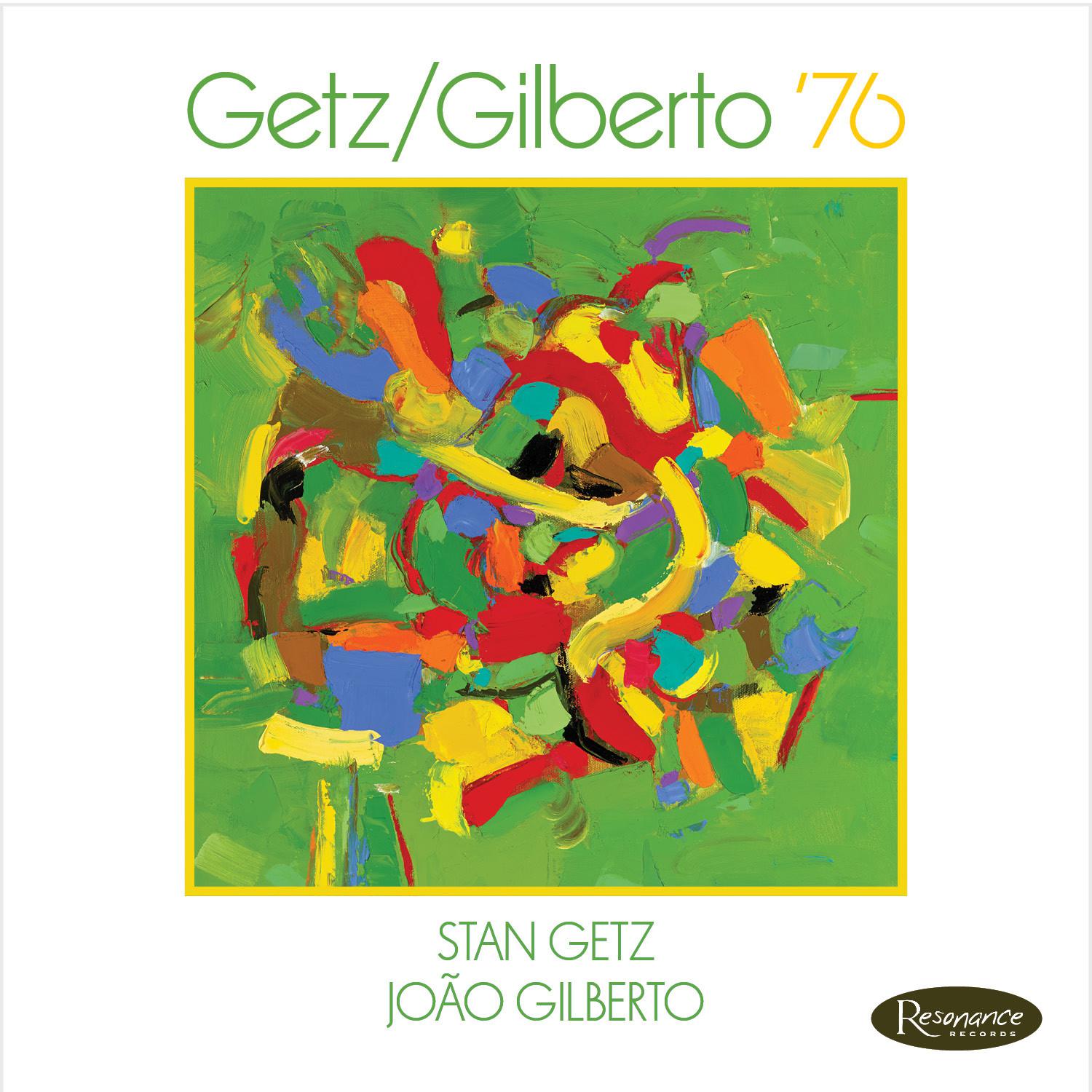 Getz  Gilberto ' 76