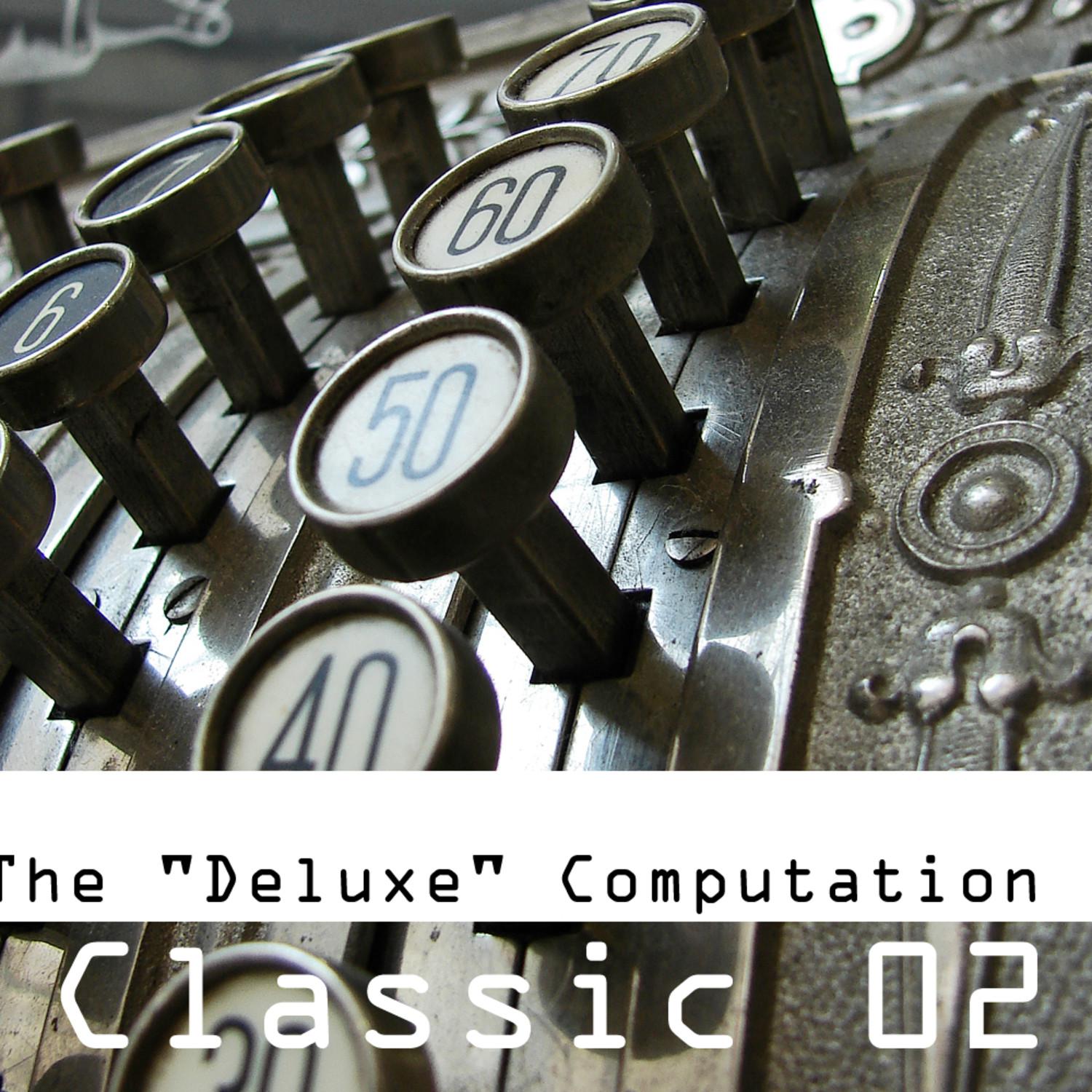 Deluxe Computation