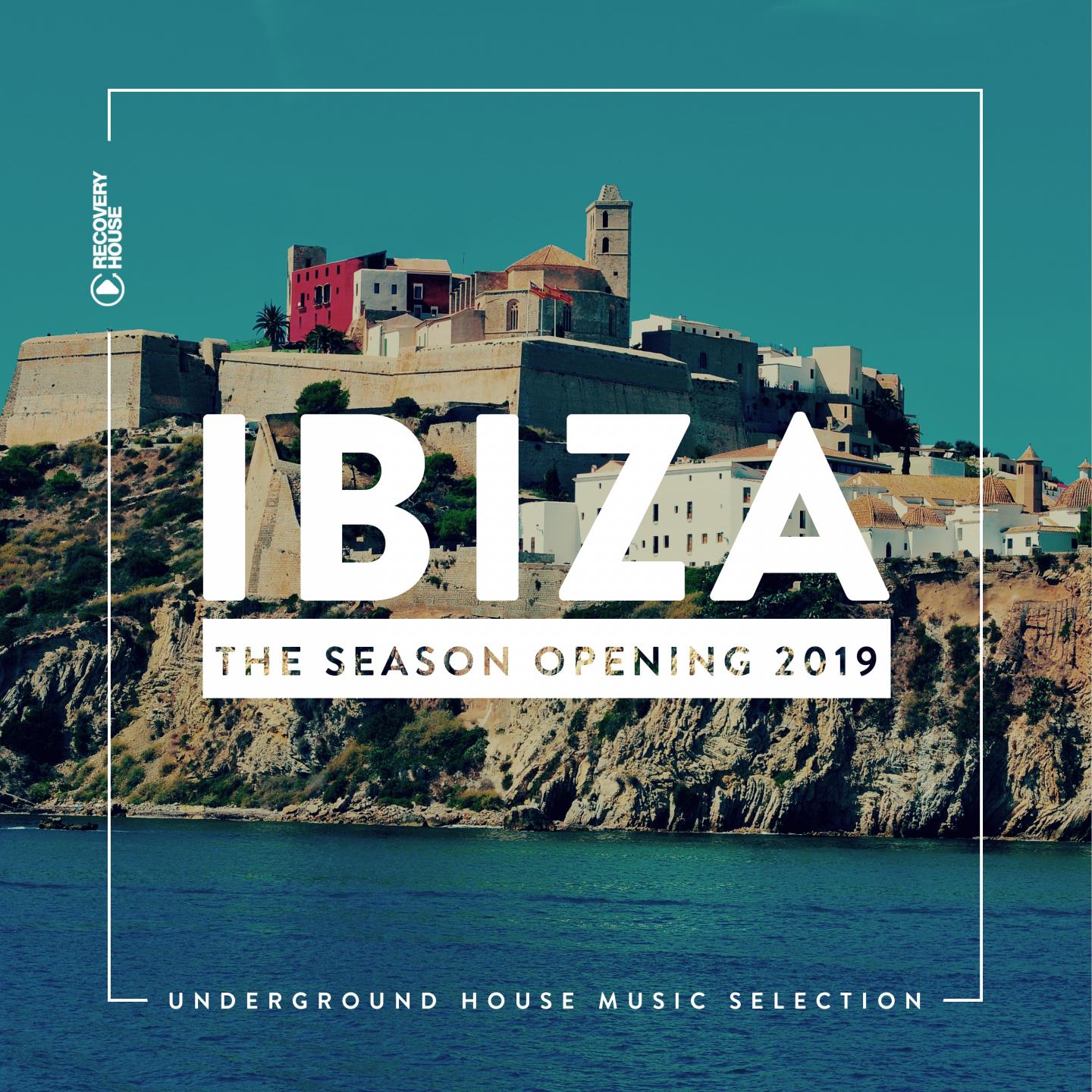 Ibiza - The Season Opening 2019