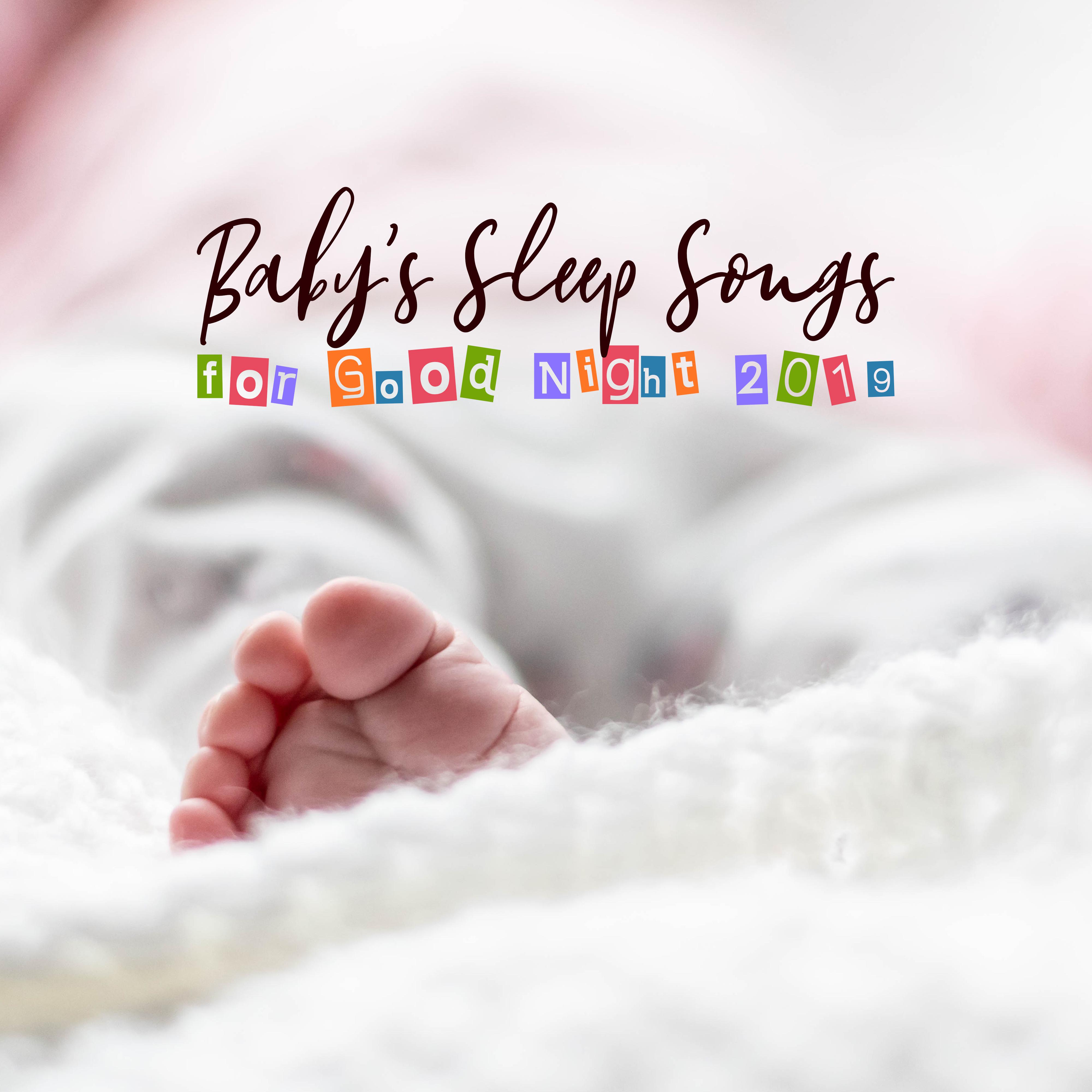 Baby' s Sleep Songs for Good Night 2019