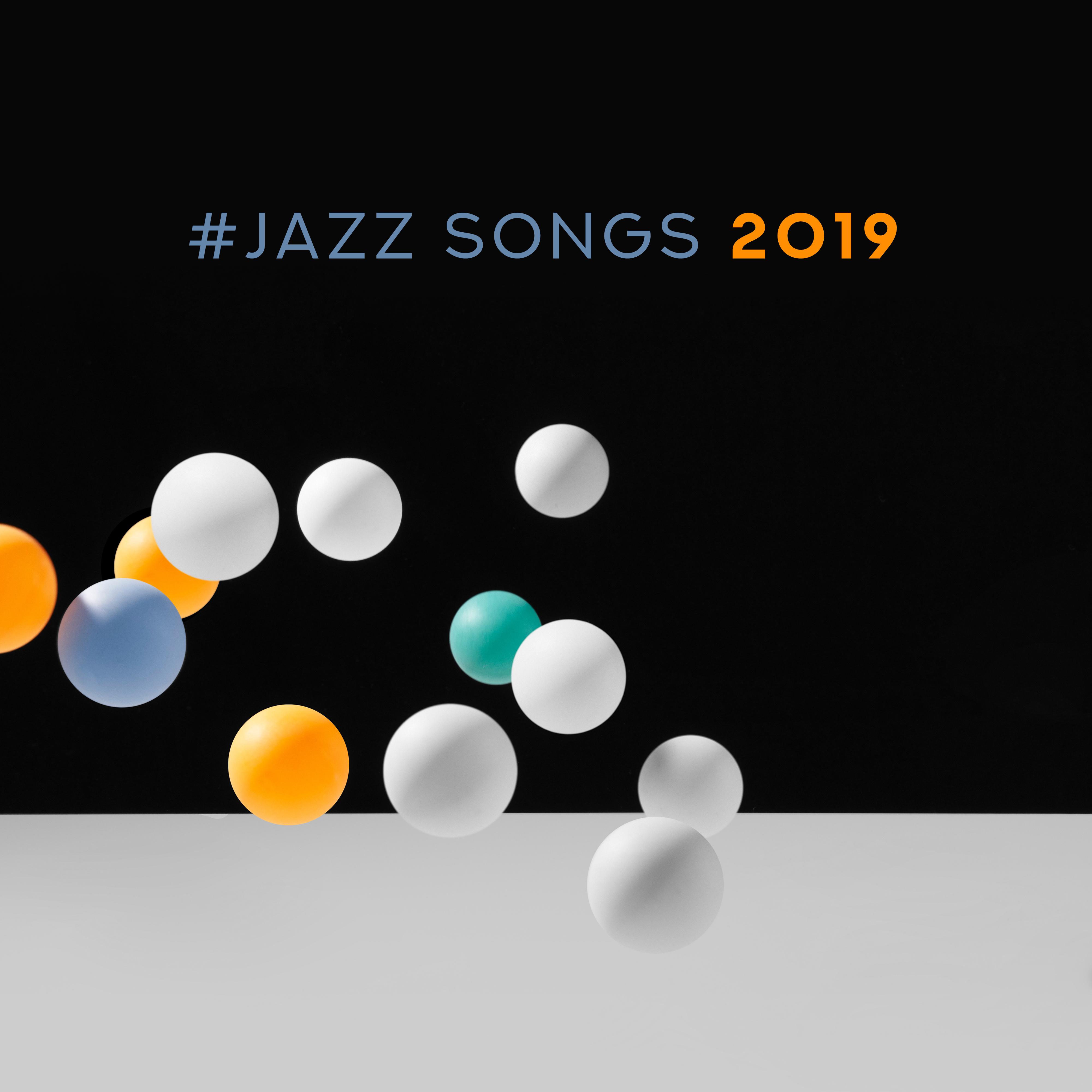 Jazz Songs 2019  Instrumental Jazz Music Ambient