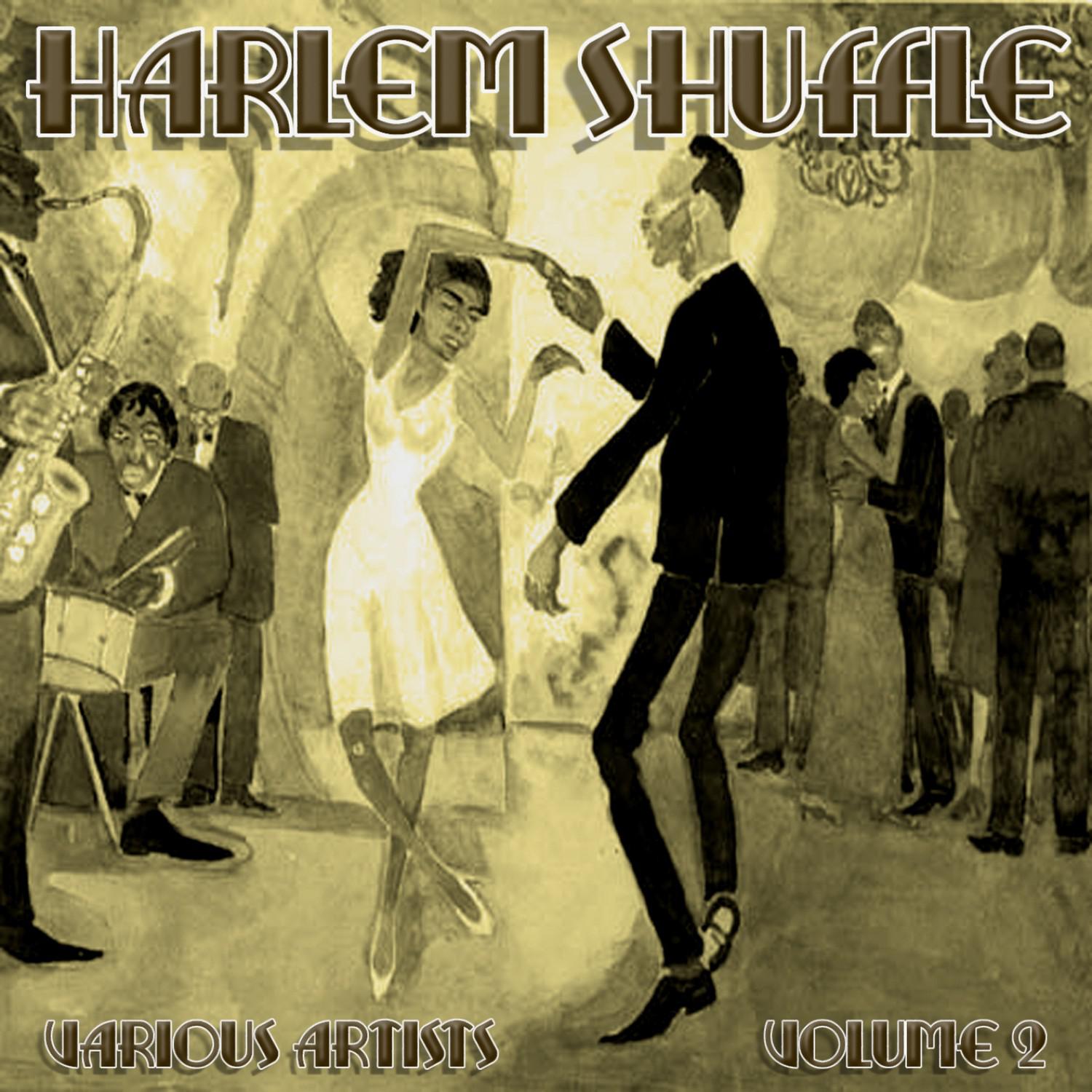 Harlem Shuffle, Vol. 2