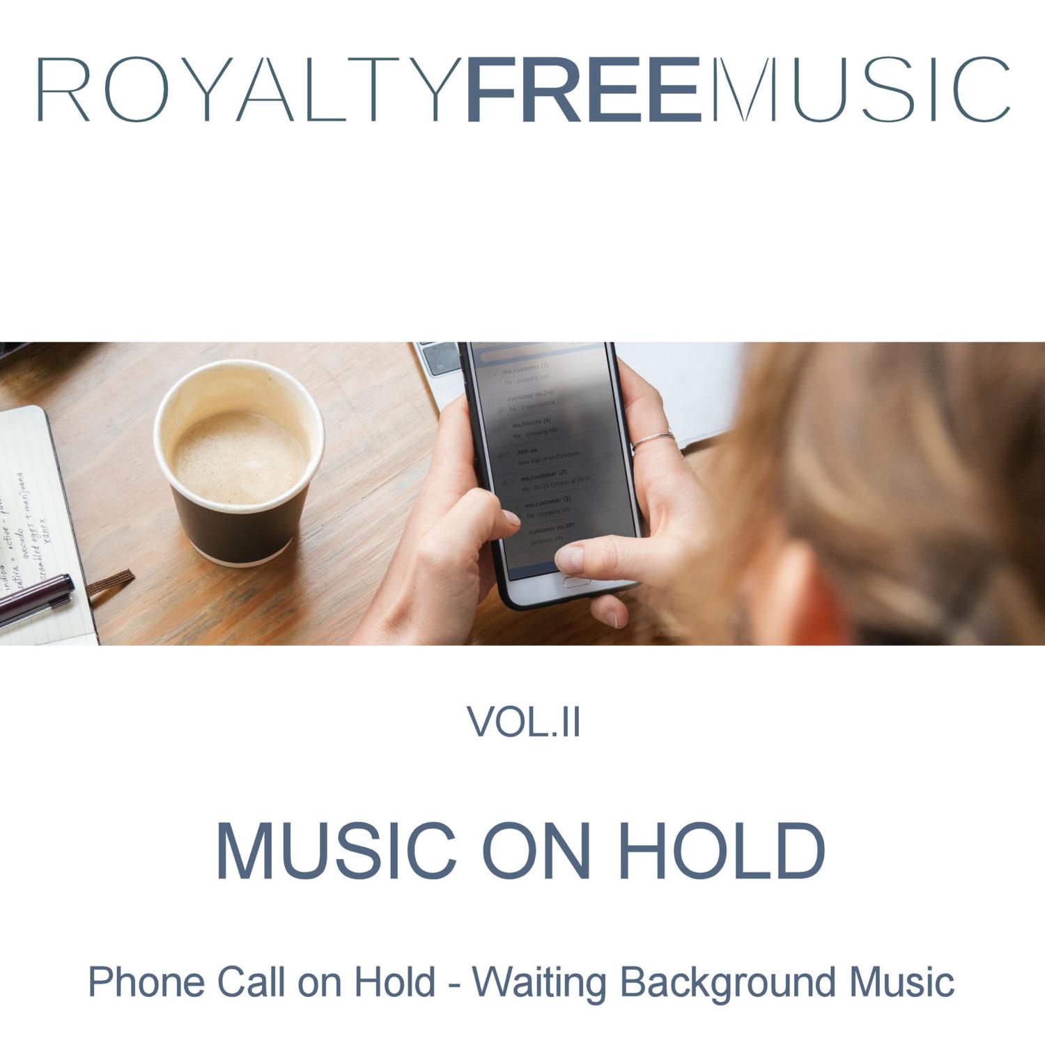 Music on Hold (MOH): Royalty Free Music, Vol. 2