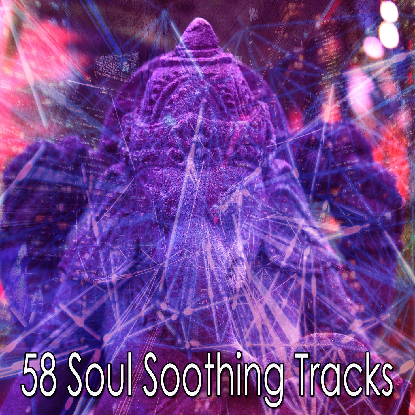 58 Soul Soothing Tracks
