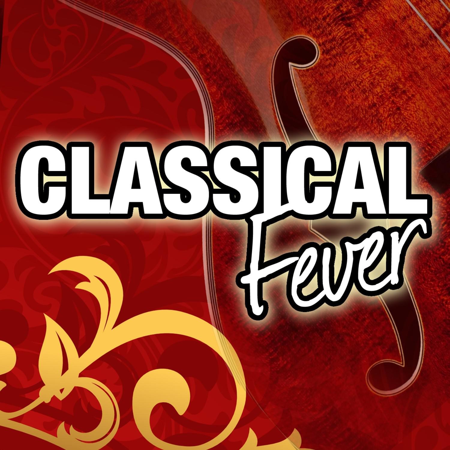 Classical Fever