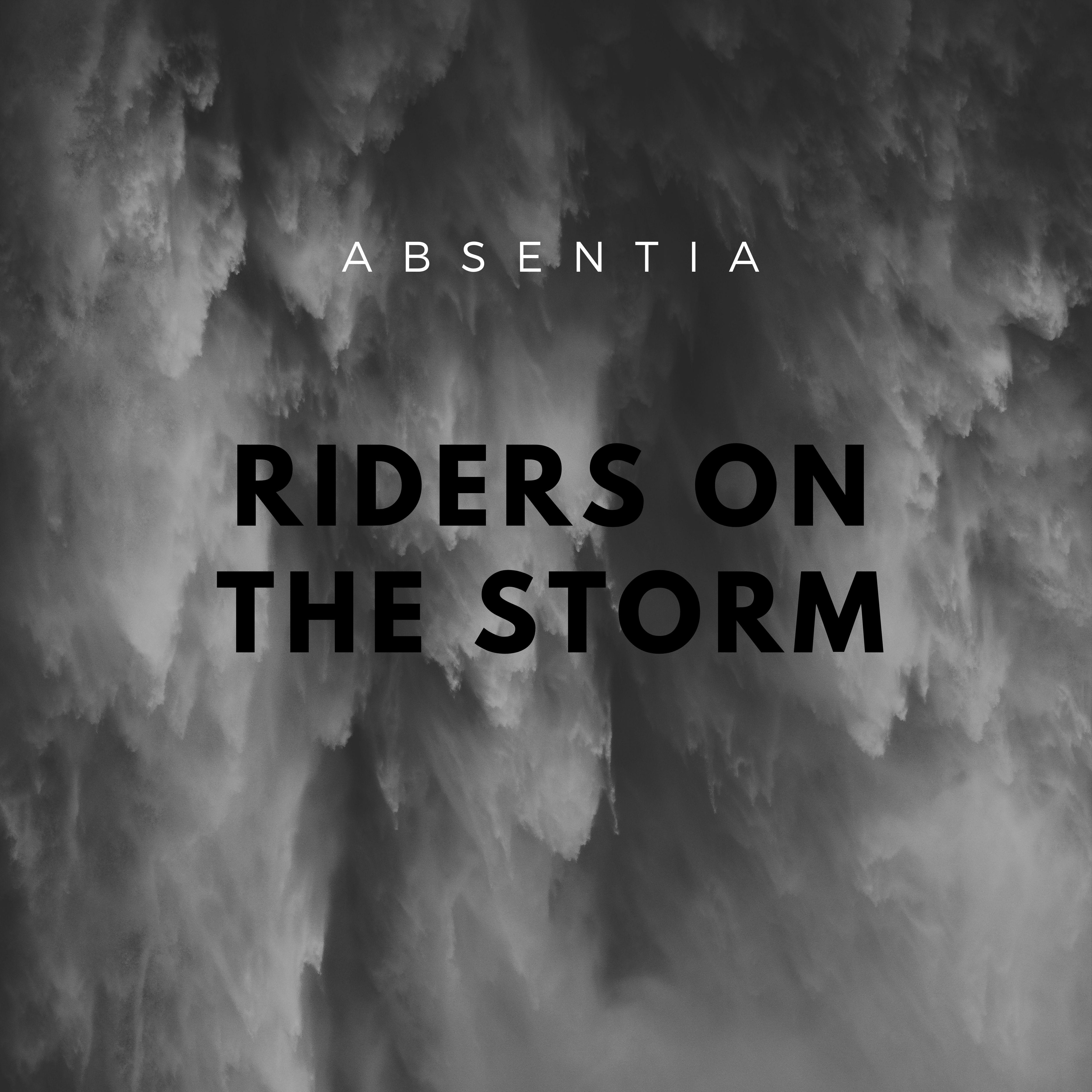 Riders on the Storm