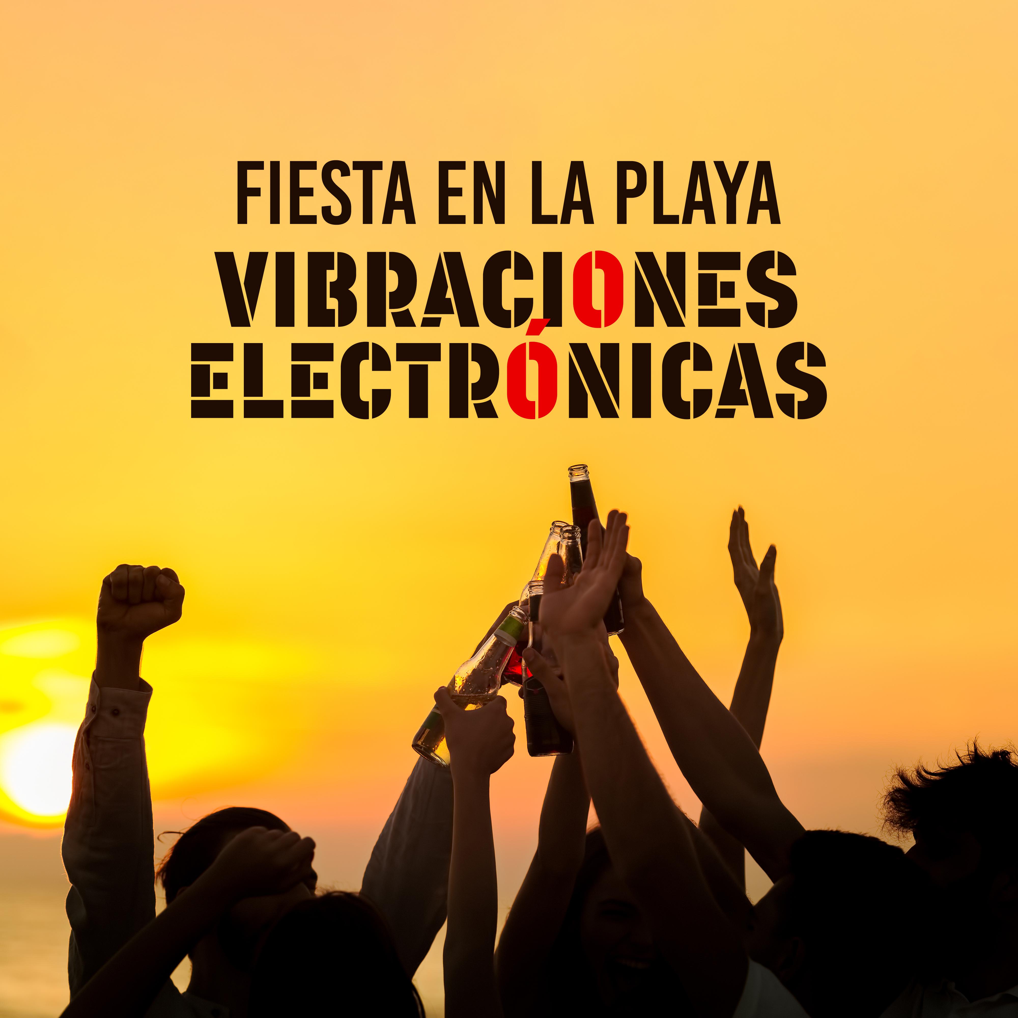Fiesta en la Playa Vibraciones Electro nicas: Compilacio n de Mu sica Chillout 2019