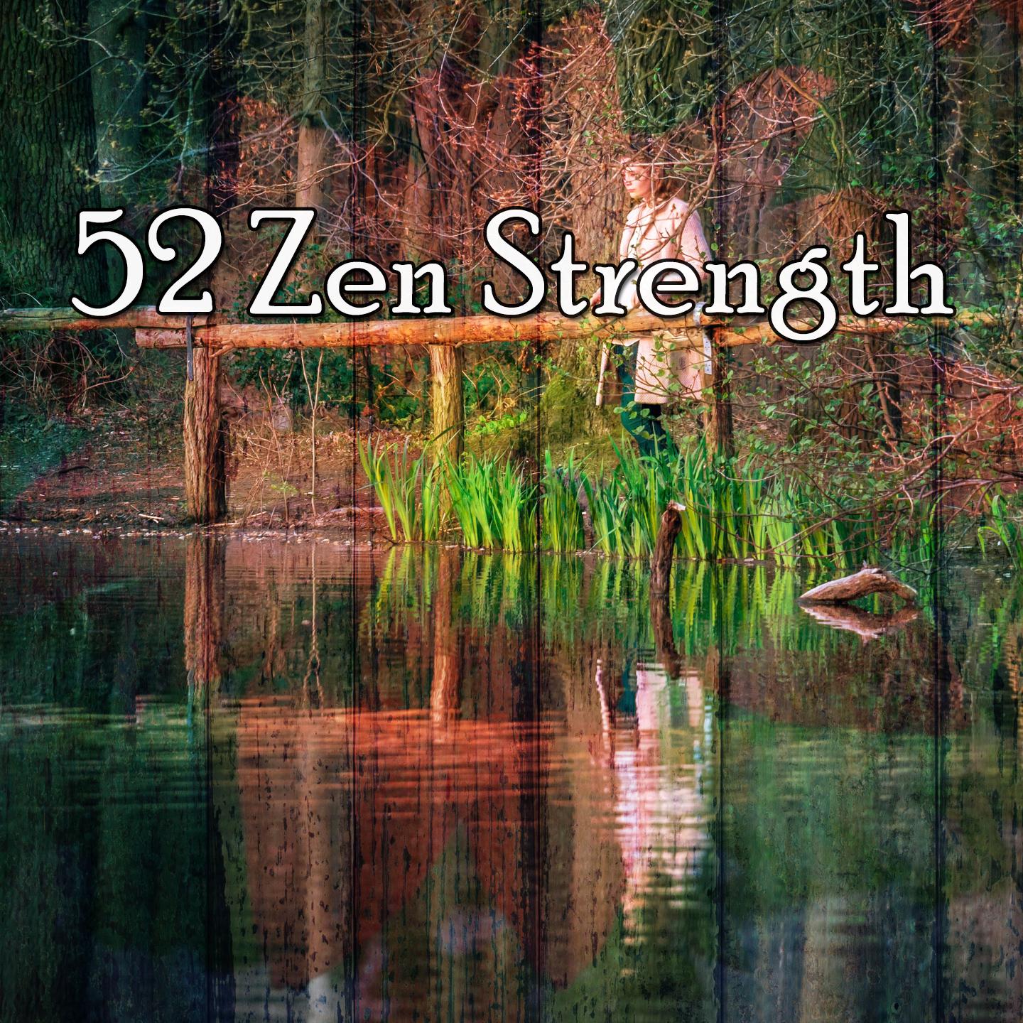 52 Zen Strength