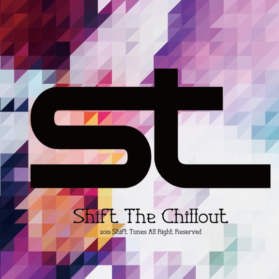 SHIFT THE Chillout