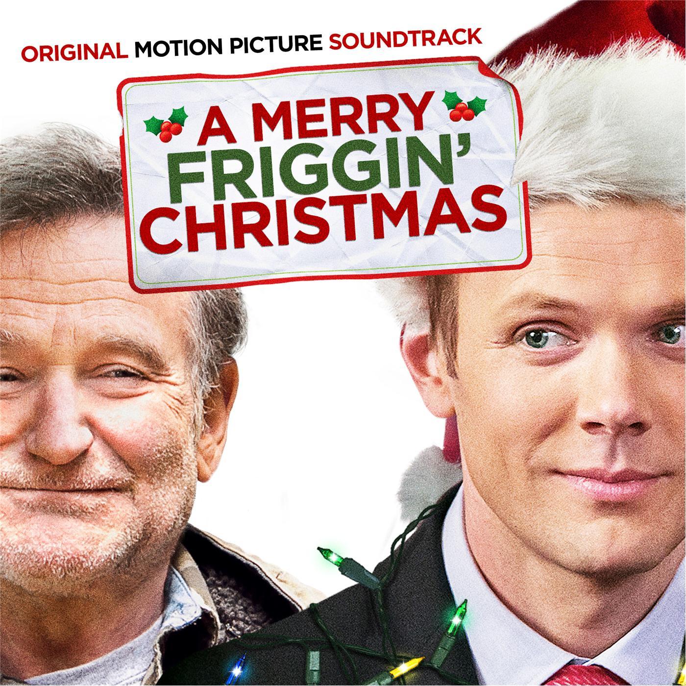 A Merry Friggin' Christmas Original Motion Picture Soundtrack