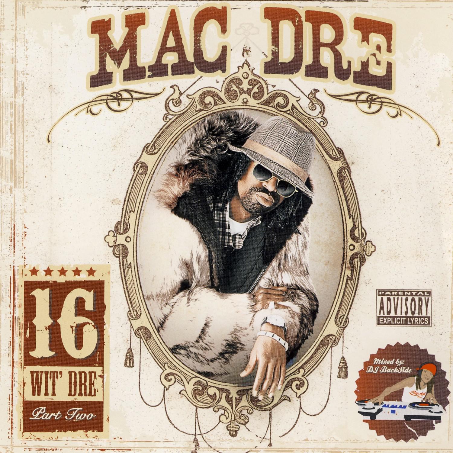 Mac Dre 16 Wit Dre Part Two