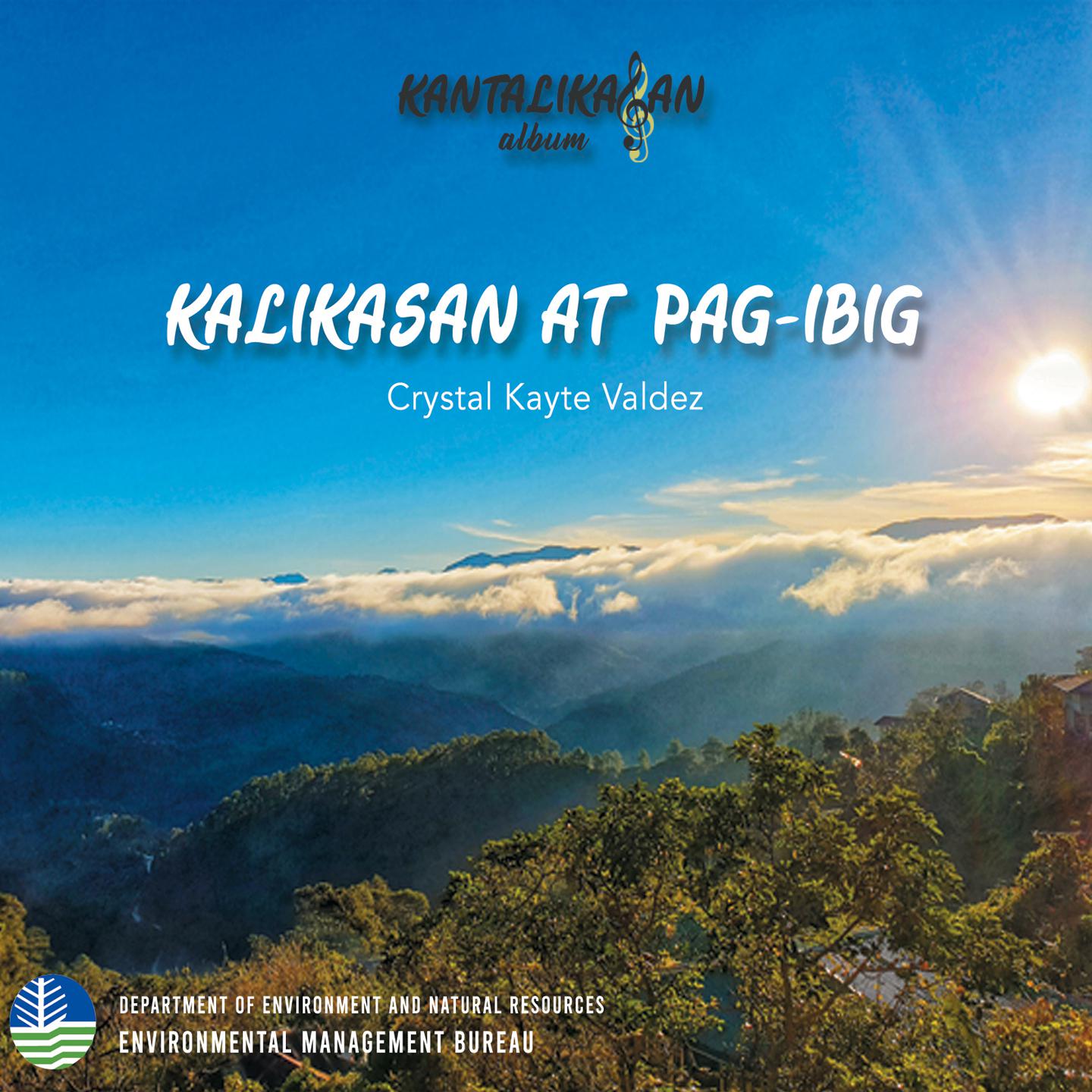 KALIKASAN AT PAG-IBIG