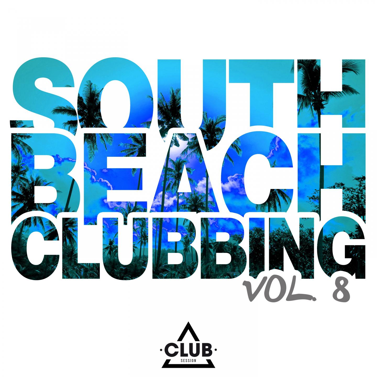 South Beach Clubbing, Vol. 8