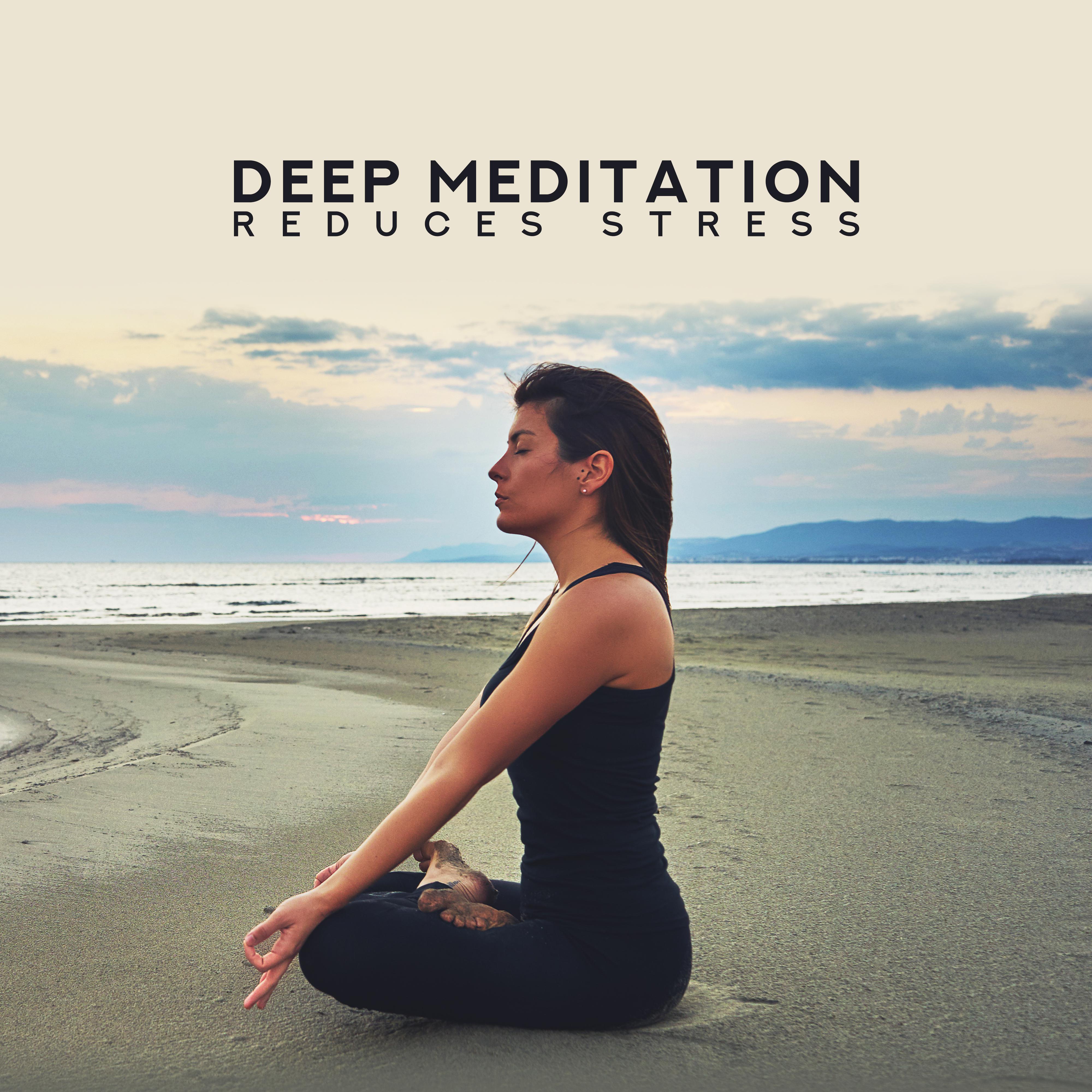 Deep Meditation Reduces Stress  Yoga Training, Inner Zen, Mindfluness Relaxation, Ambient Music, Lounge