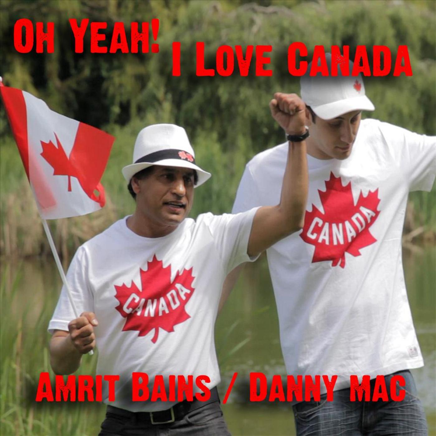 Oh Yeah! I Love Canada