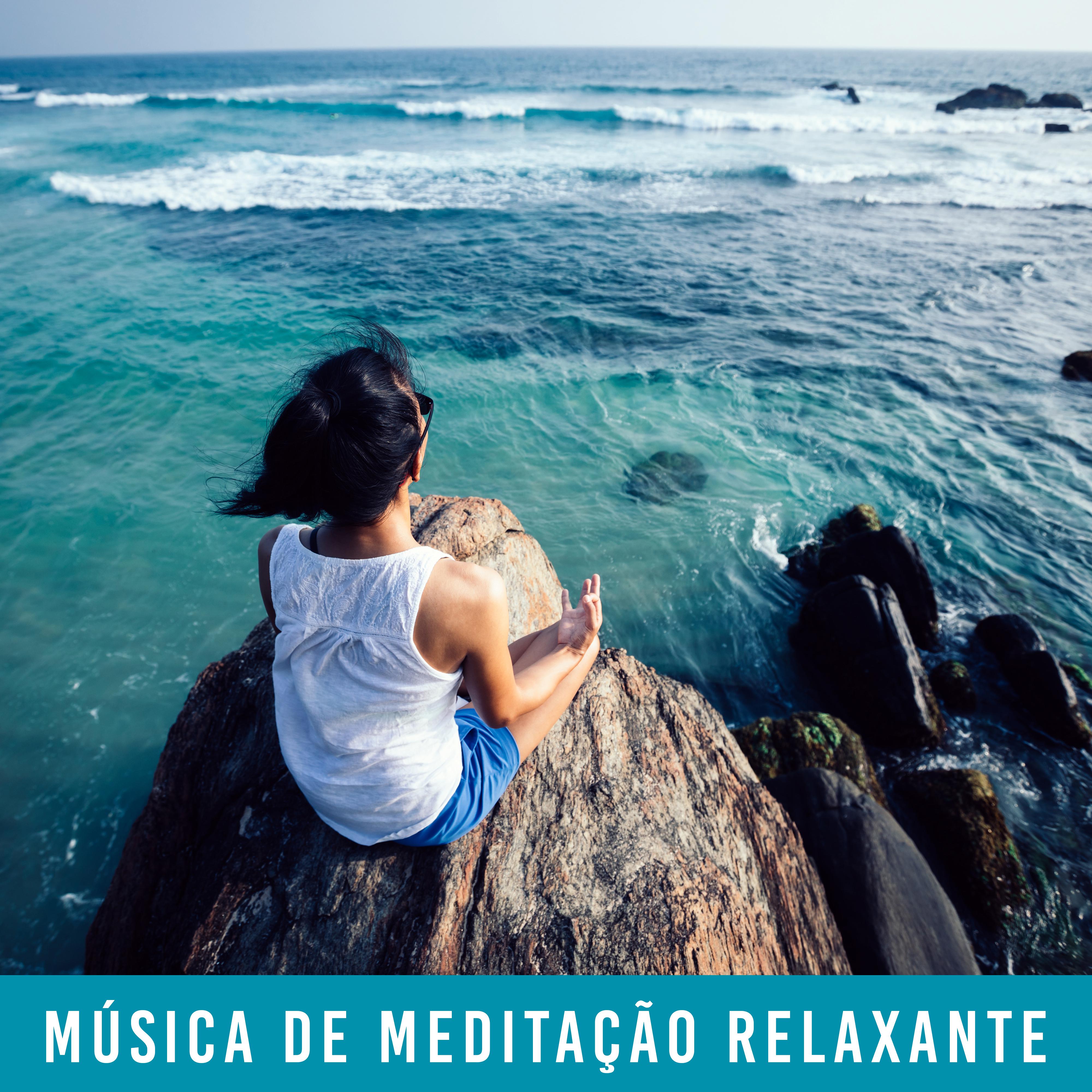 Mu sica de Medita o Relaxante: 15 Melhores Mu sicas Criadas para Medita o, Yoga e Relaxamento